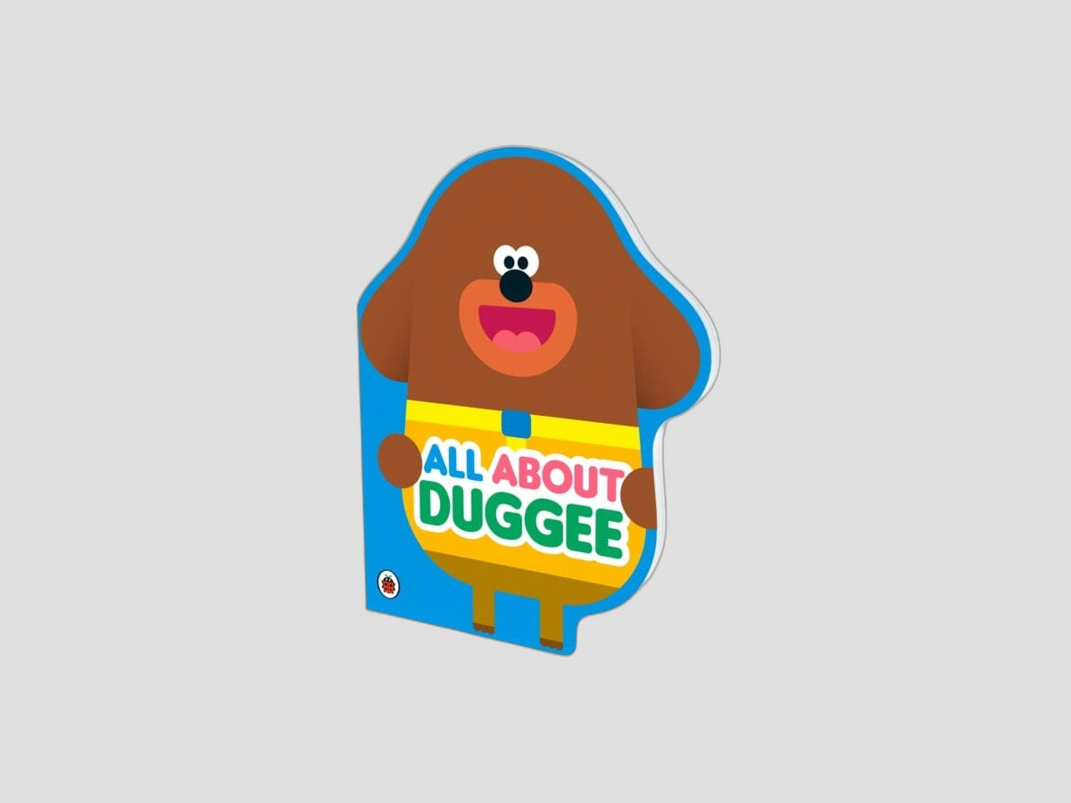 Hey Duggee: All About Duggee Board book