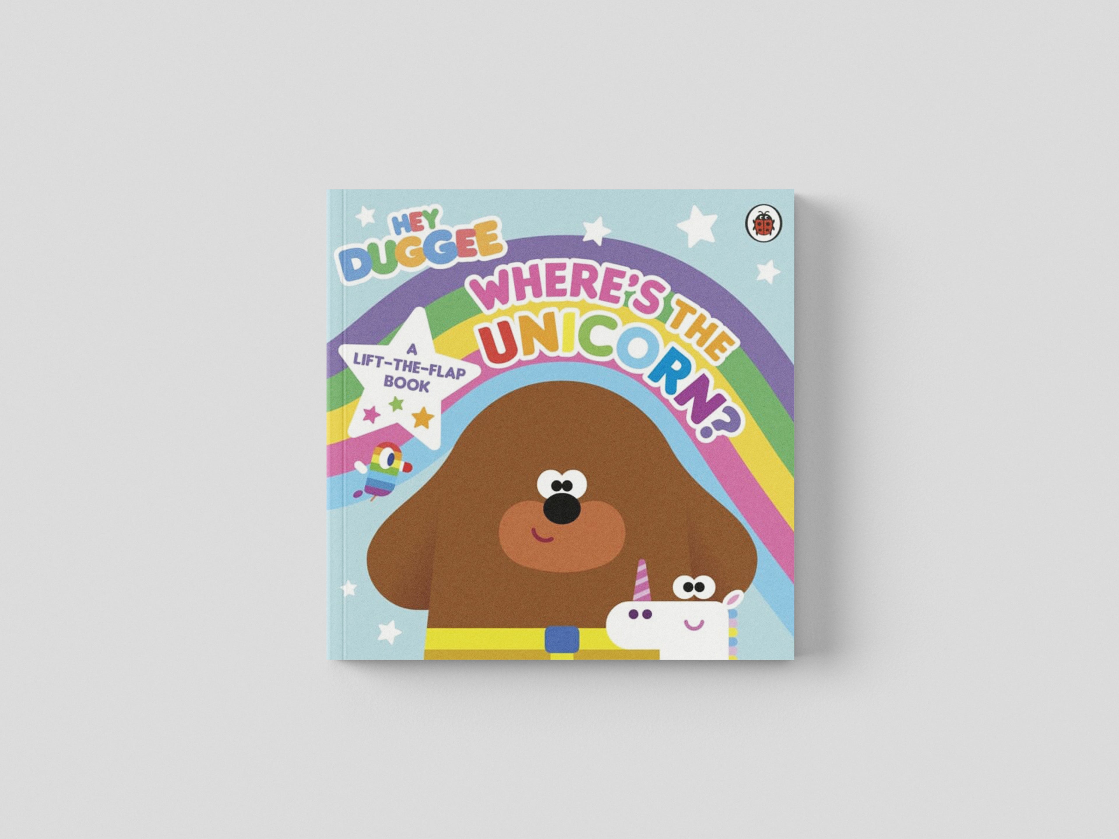 Hey Duggee: Where’s the Unicorn: A Lift-the-Flap Book Board book