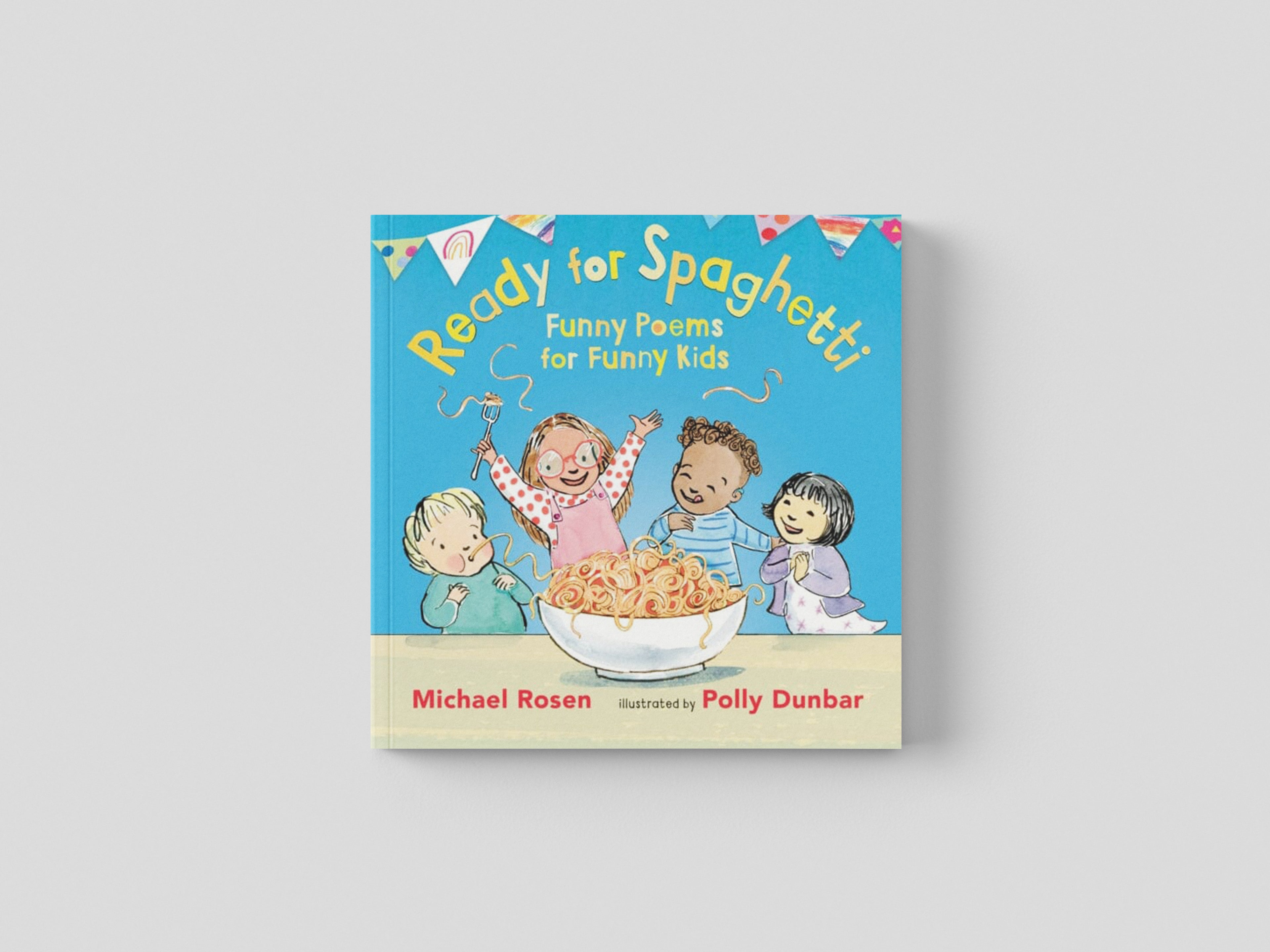 Ready for Spaghetti: Funny Poems for Funny Kids Hardback