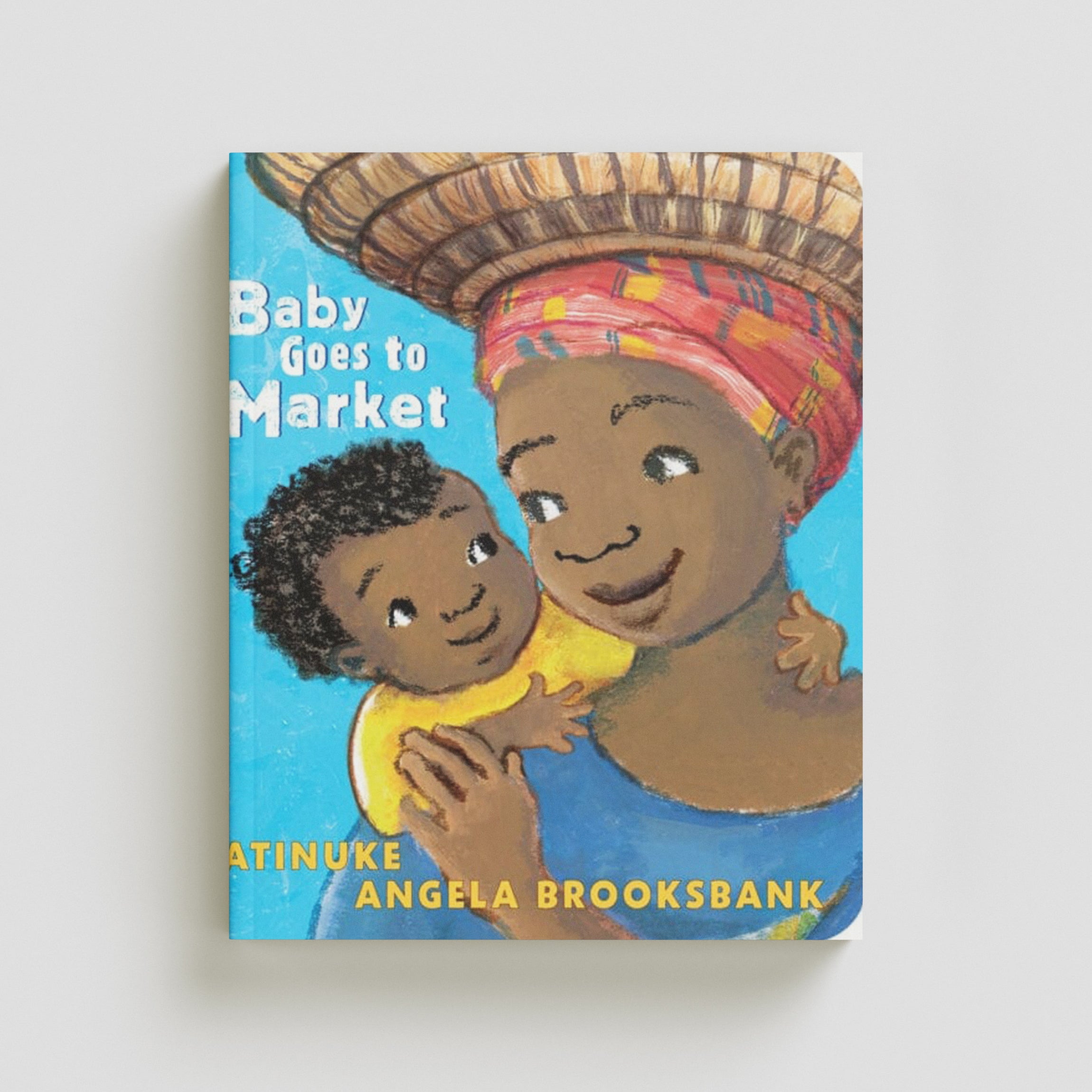 Baby Goes to Market Board book