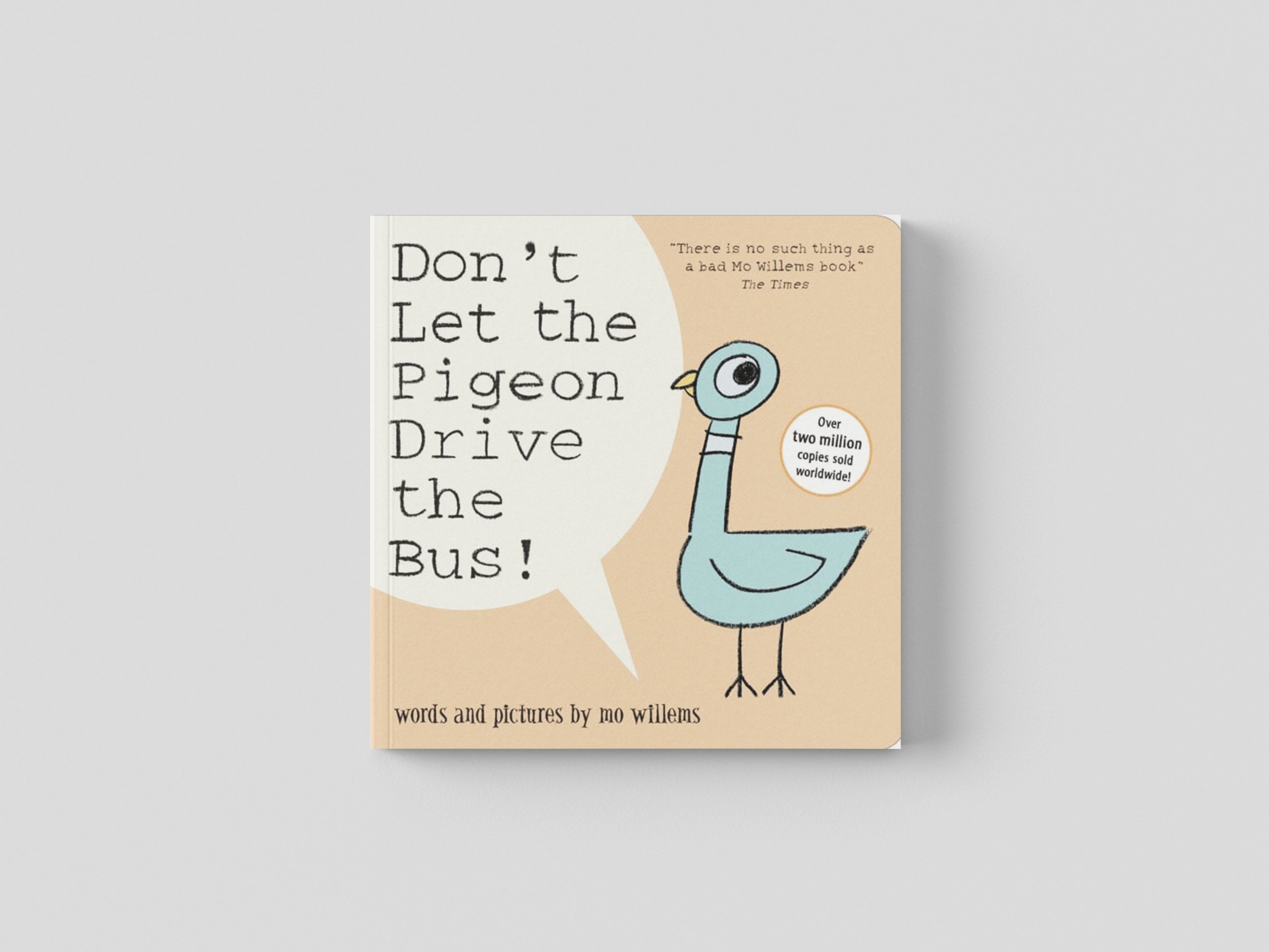 Don't Let the Pigeon Drive the Bus! Board book