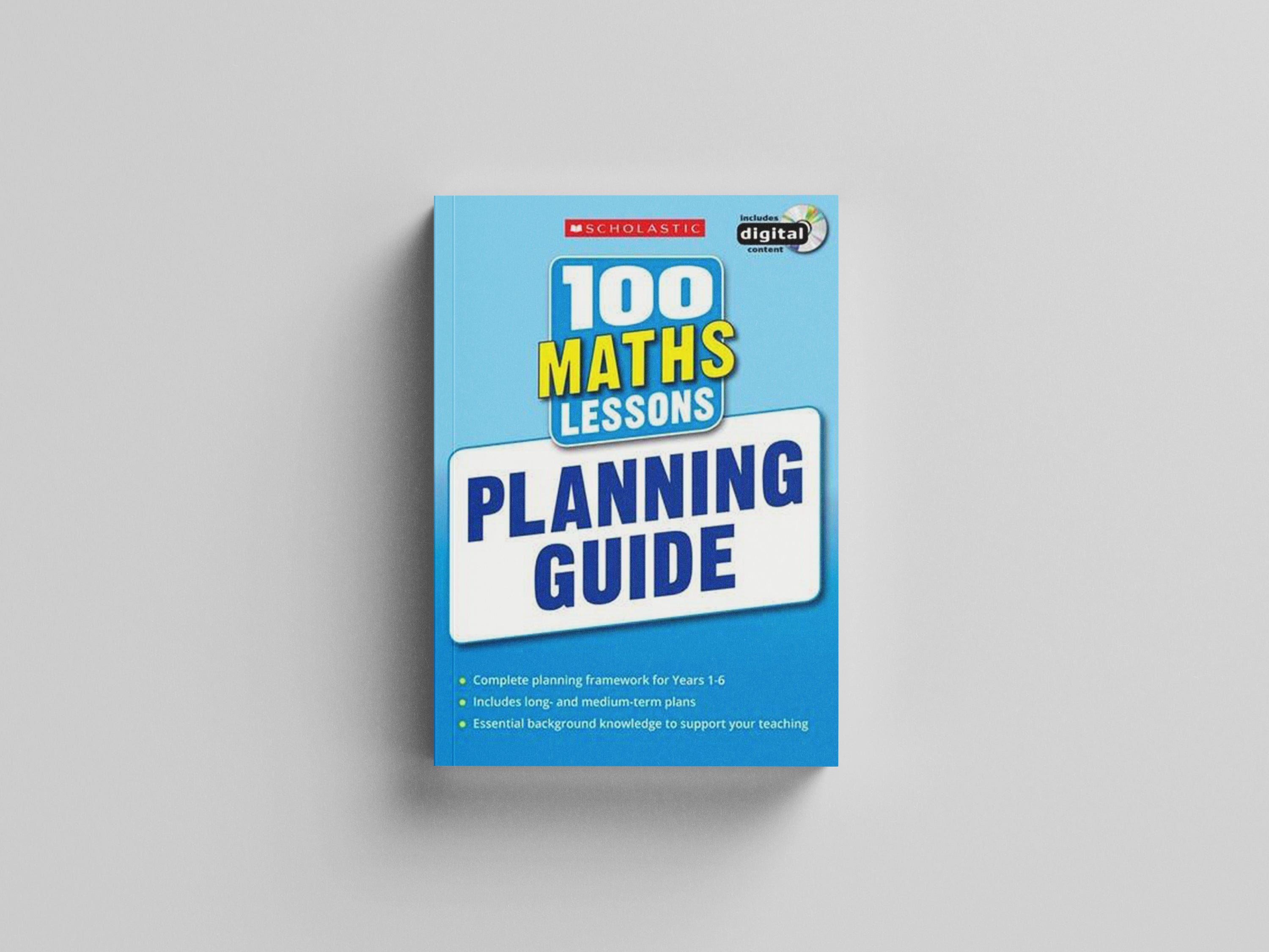 National Curriculum Maths Planning Guide: 100 Lessons