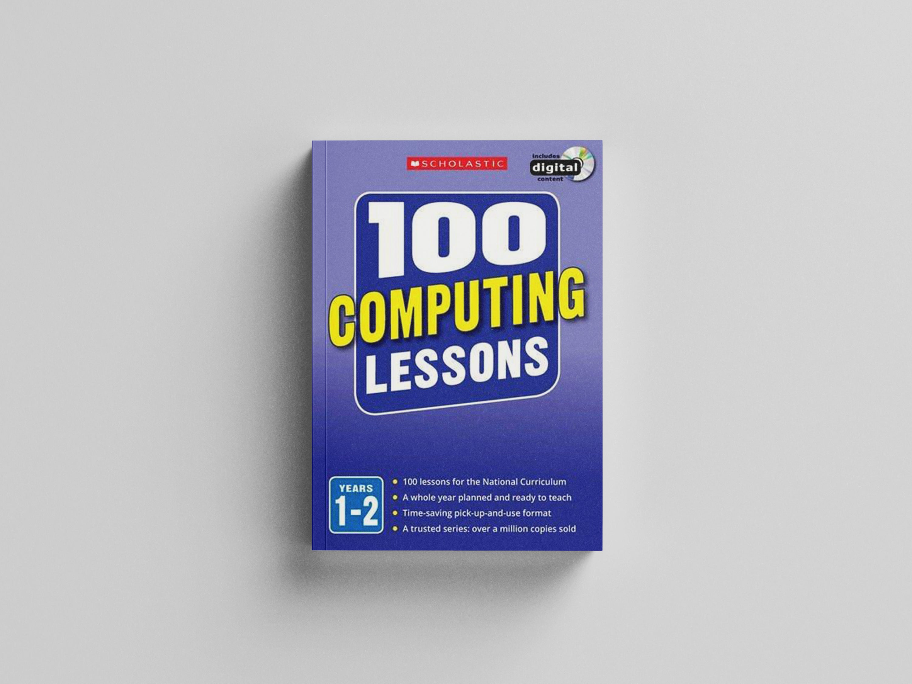 100 Computing Lessons - Years 1-2 - Ages 5-7