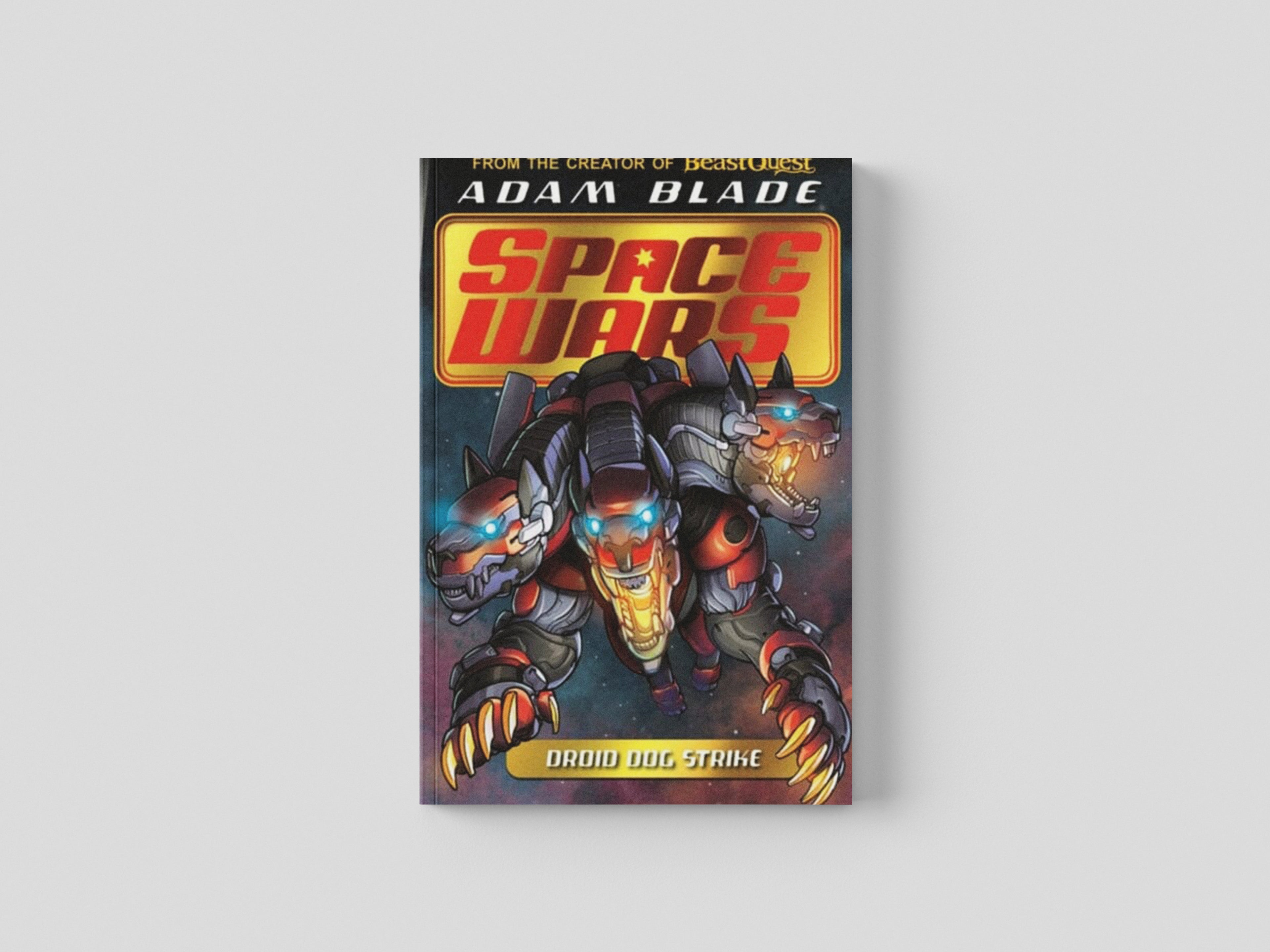 Beast Quest: Space Wars: Droid Dog Strike Paperback / softback