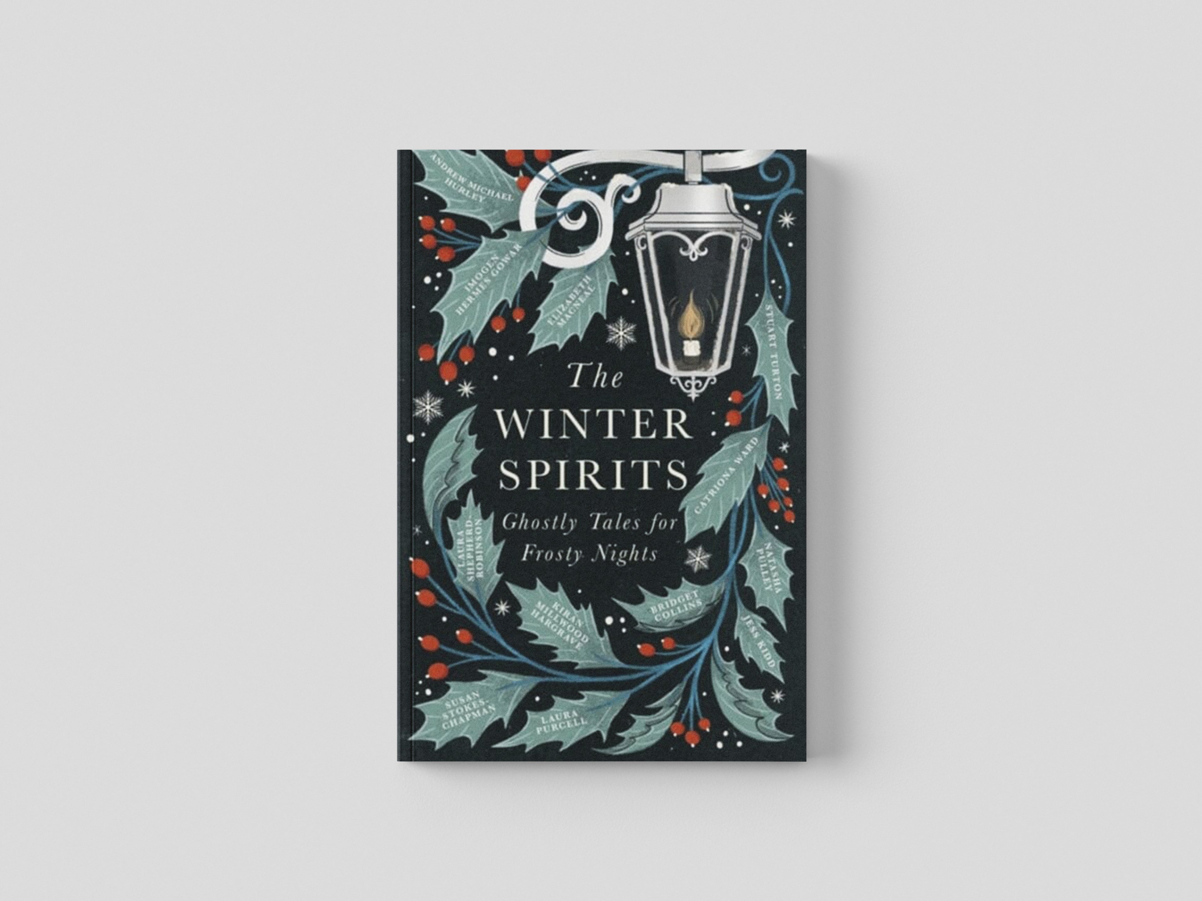 The Winter Spirits : Ghostly Tales for Frosty Nights