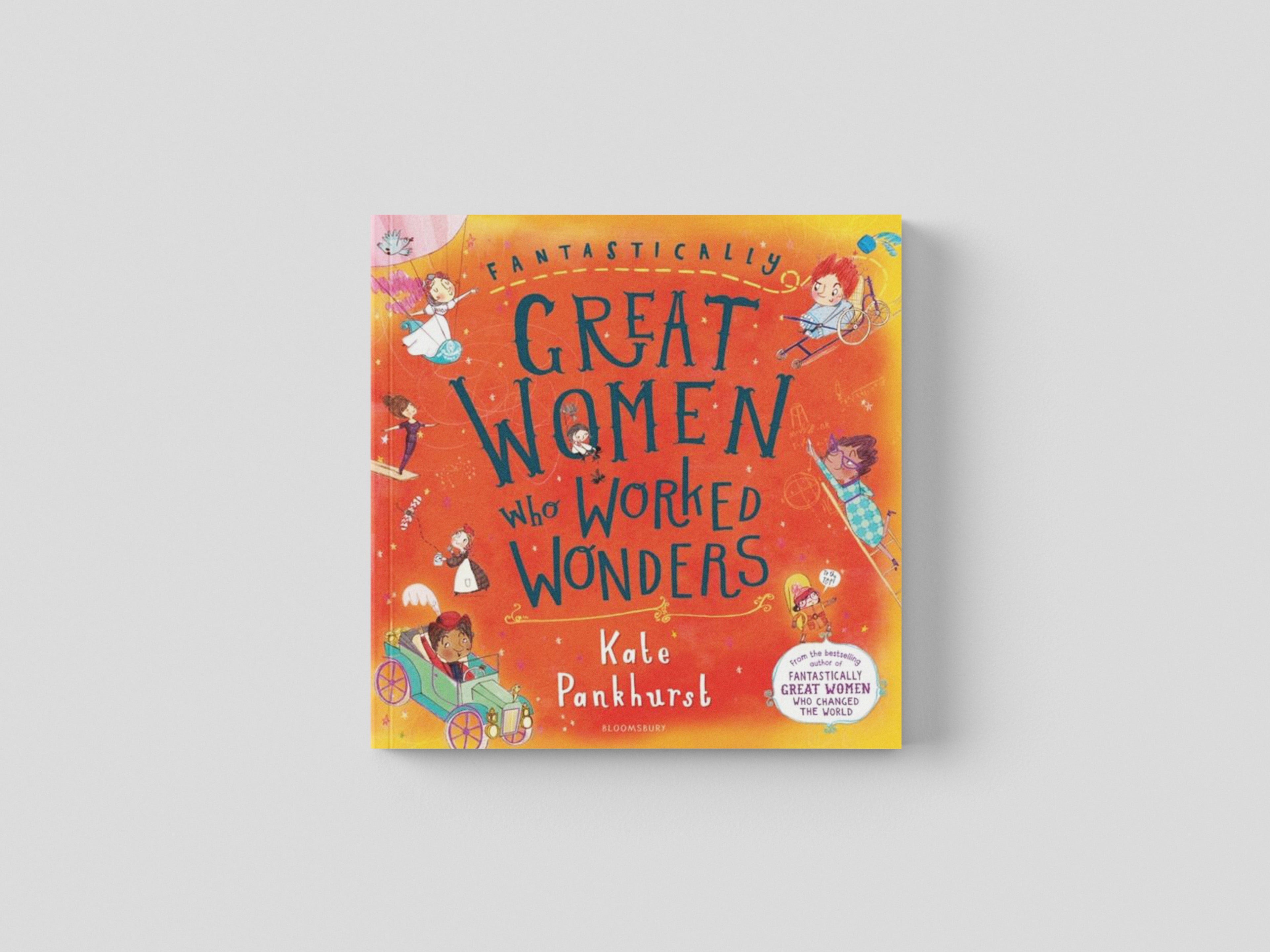 Fantastically Great Women Who Worked Wonders Paperback / softback