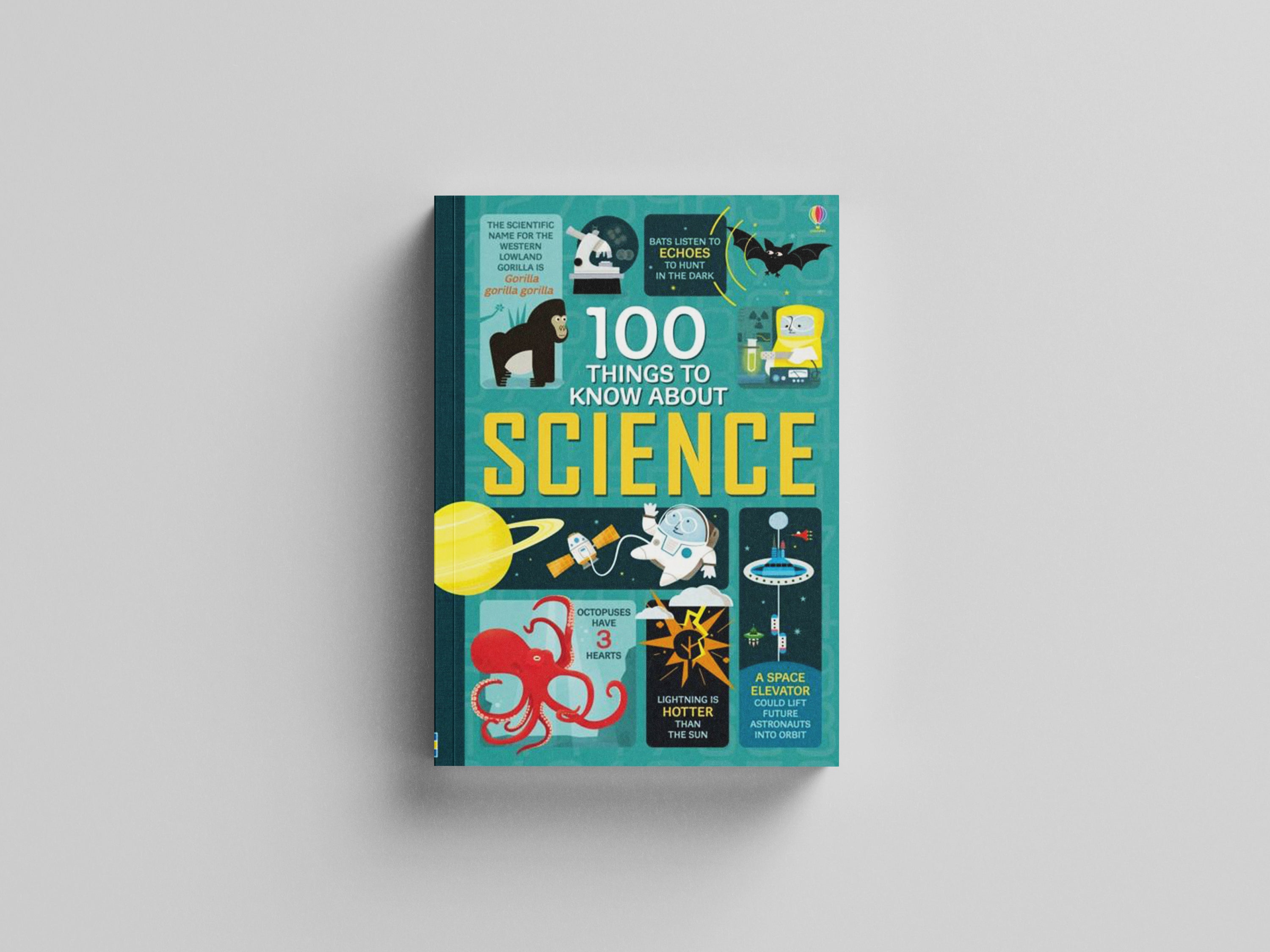 100 Things to Know About Science
