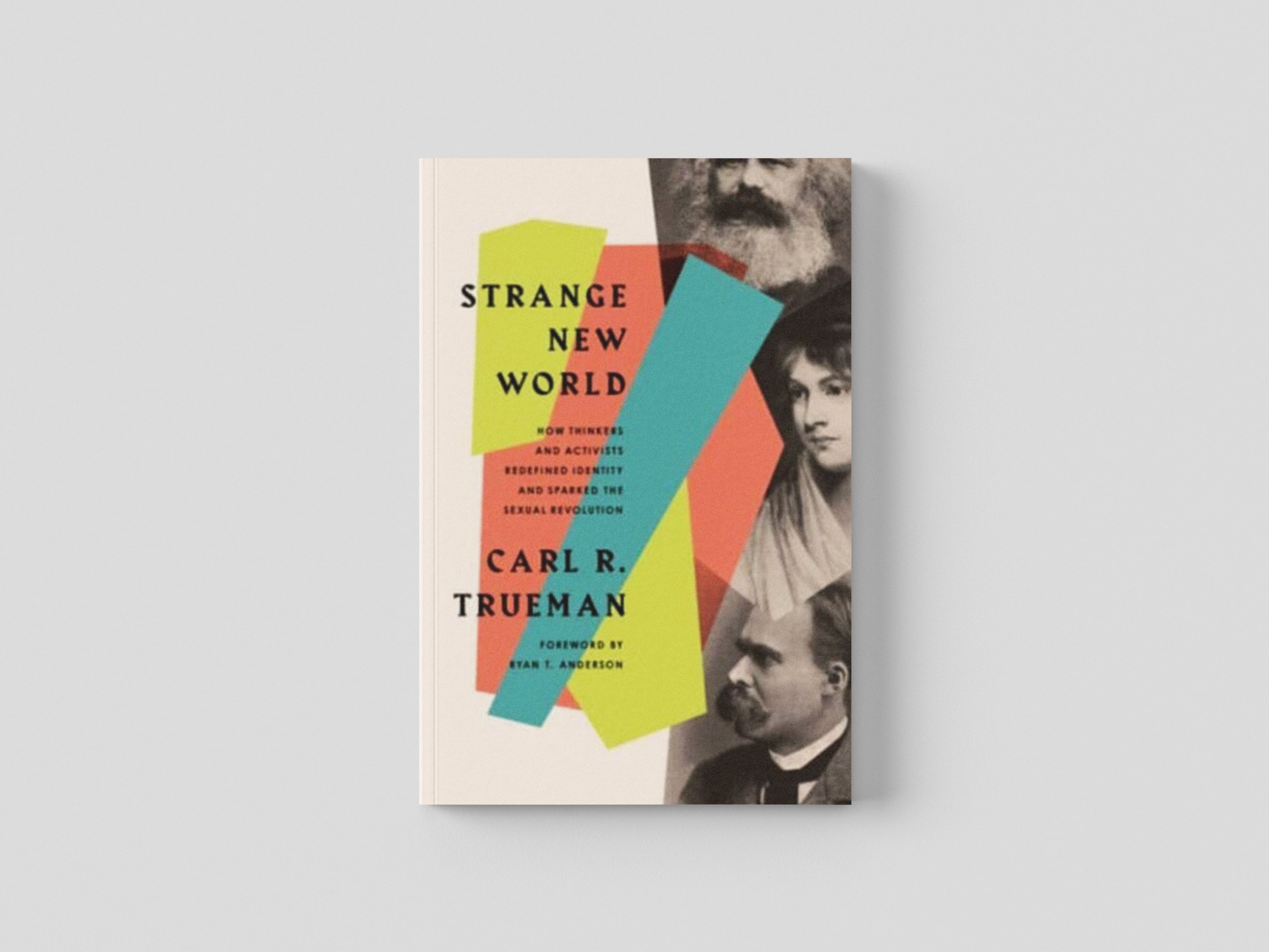 Strange New World : How Thinkers and Activists Redefined Identity and Sparked the Sexual Revolution" -> "Strange New World : How Thinkers and Activists Redefined Identity and Sparked the Sexual Revolution