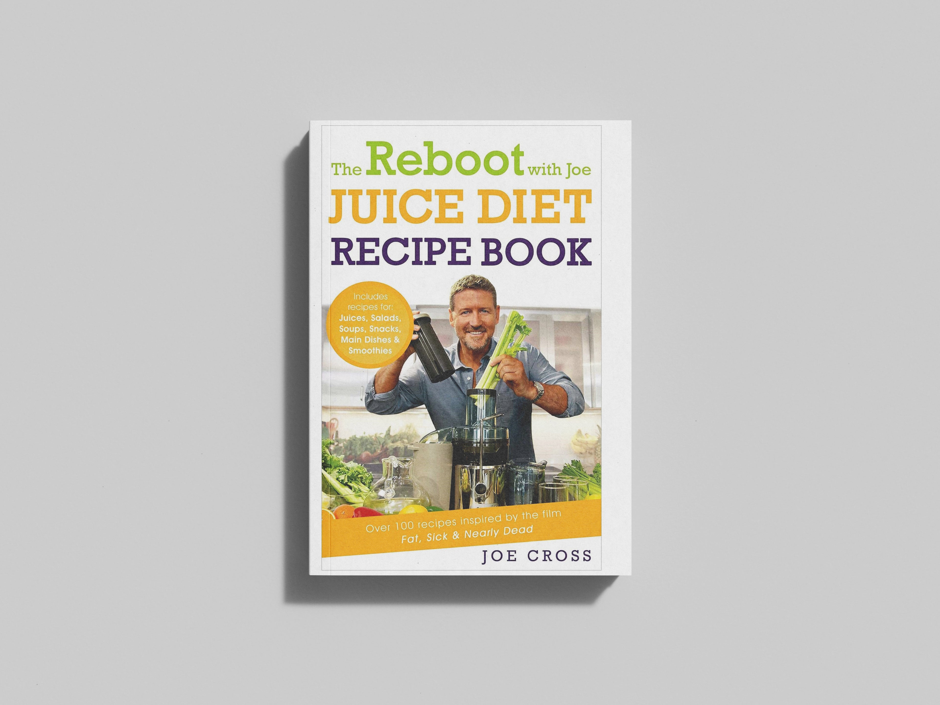 The Reboot with Joe Juice Diet Recipe Book