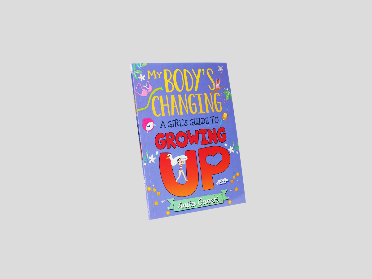 My Body's Changing: A Girl's Guide to Growing Up Paperback / softback