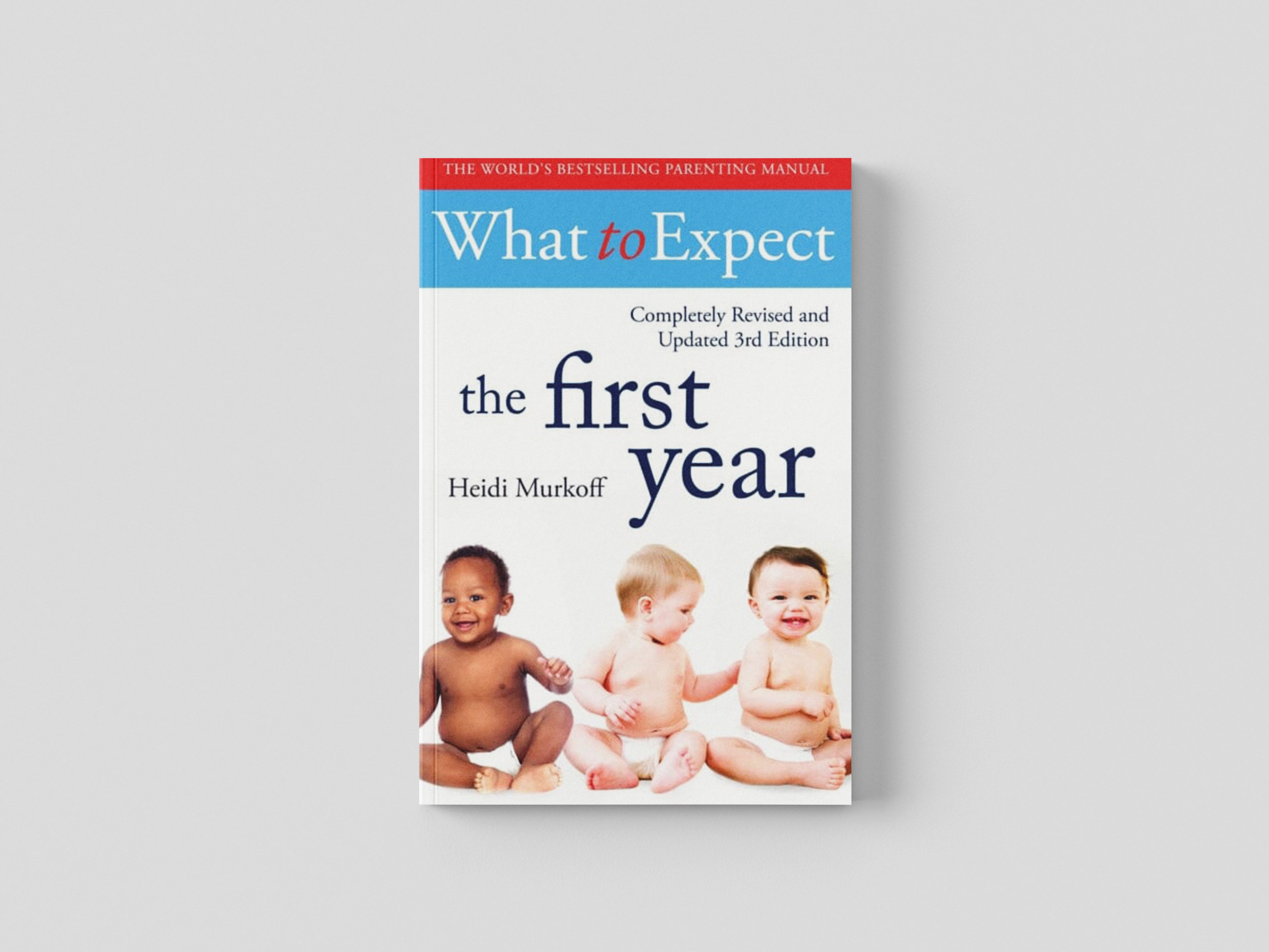 What To Expect The 1st Year [3rd  Edition] Paperback / softback