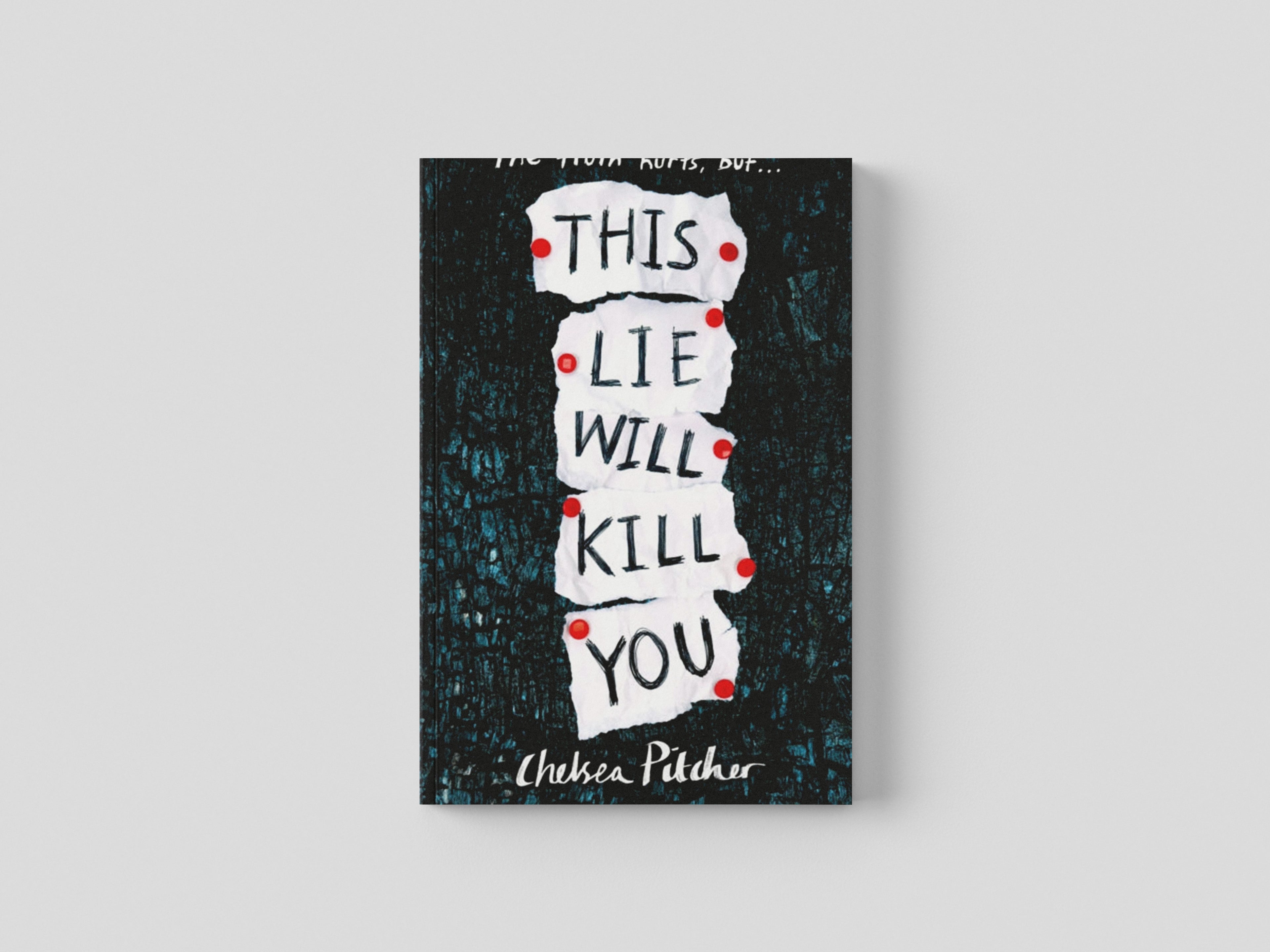 This Lie Will Kill You Paperback / softback