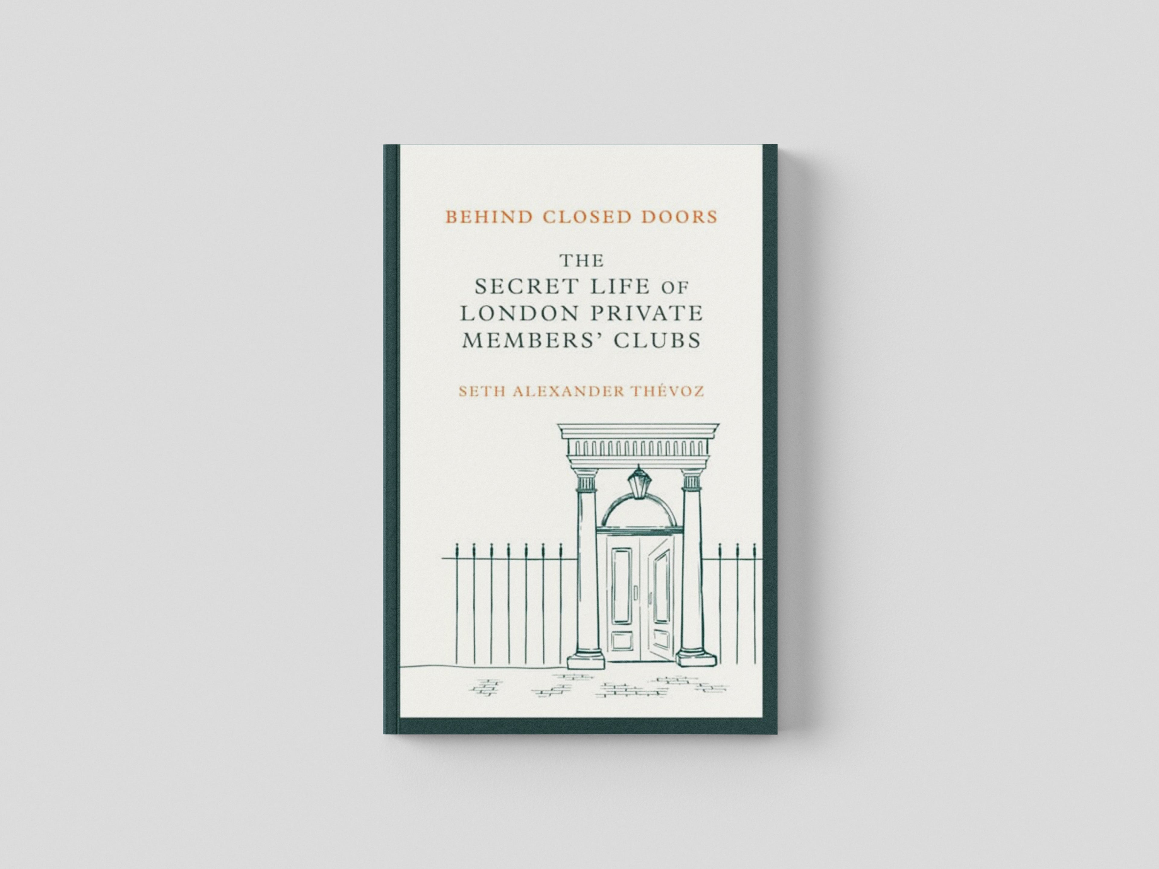 Behind Closed Doors Hardback