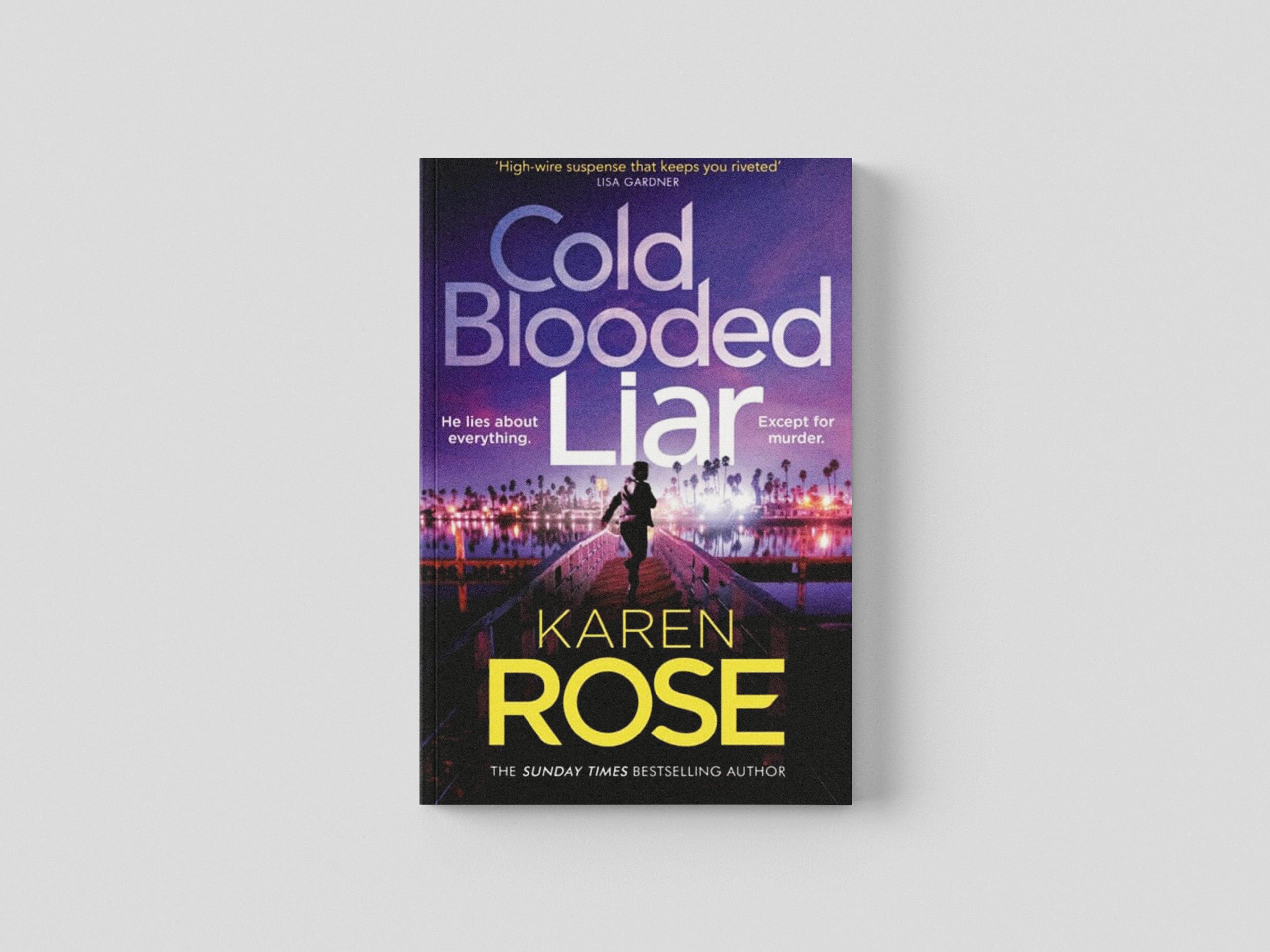 Cold Blooded Liar: the first gripping thriller in a brand new series