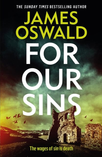 For Our Sins by James Oswald