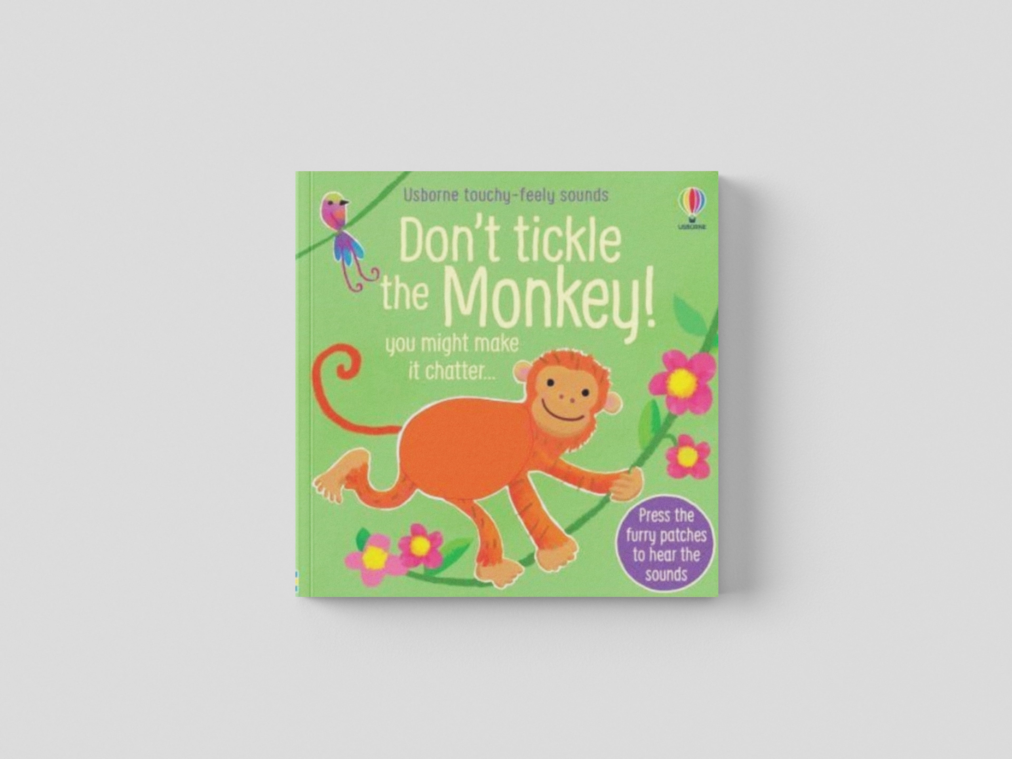 Don't Tickle the Monkey!