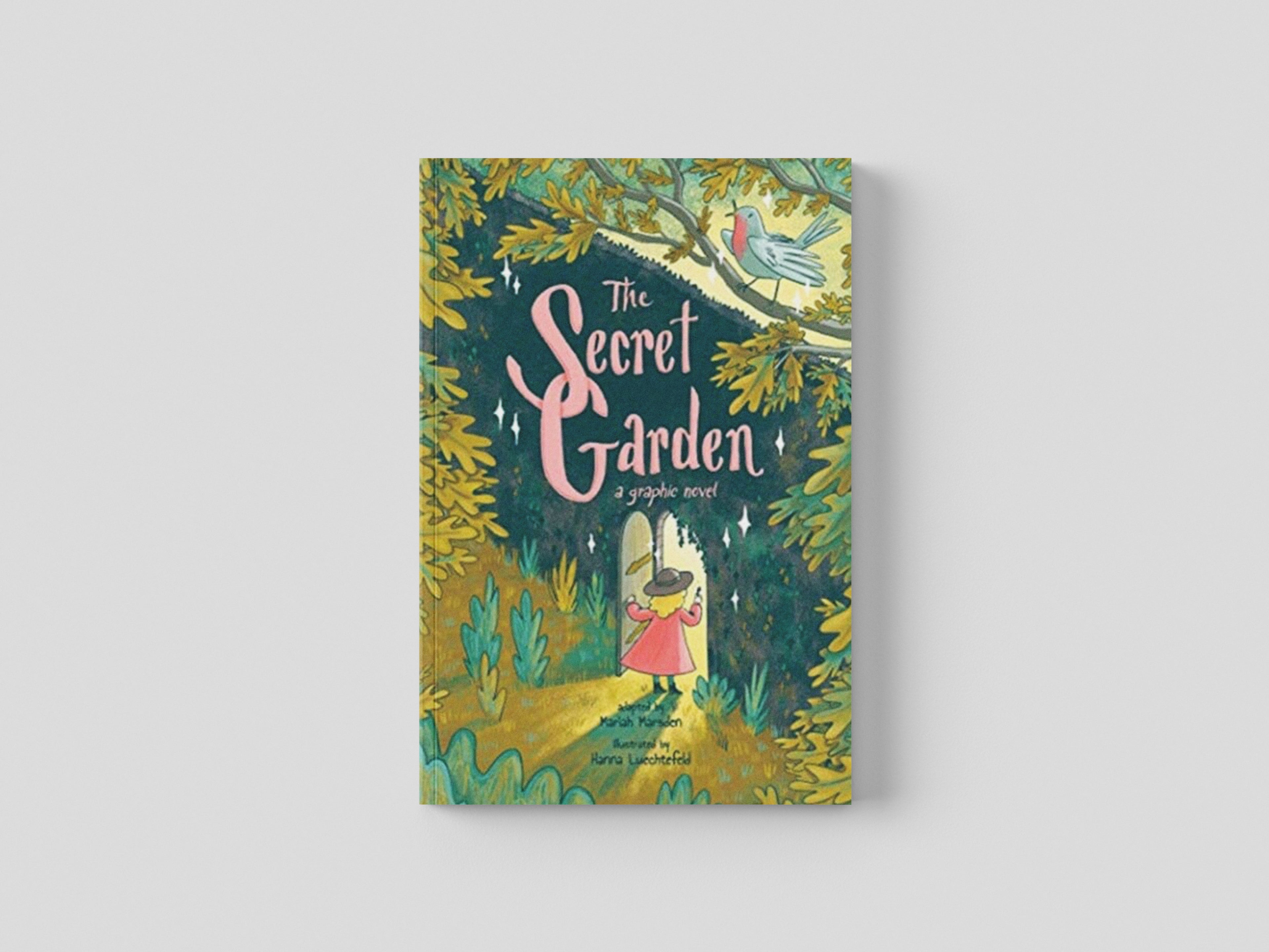 The Secret Garden: A Graphic Novel