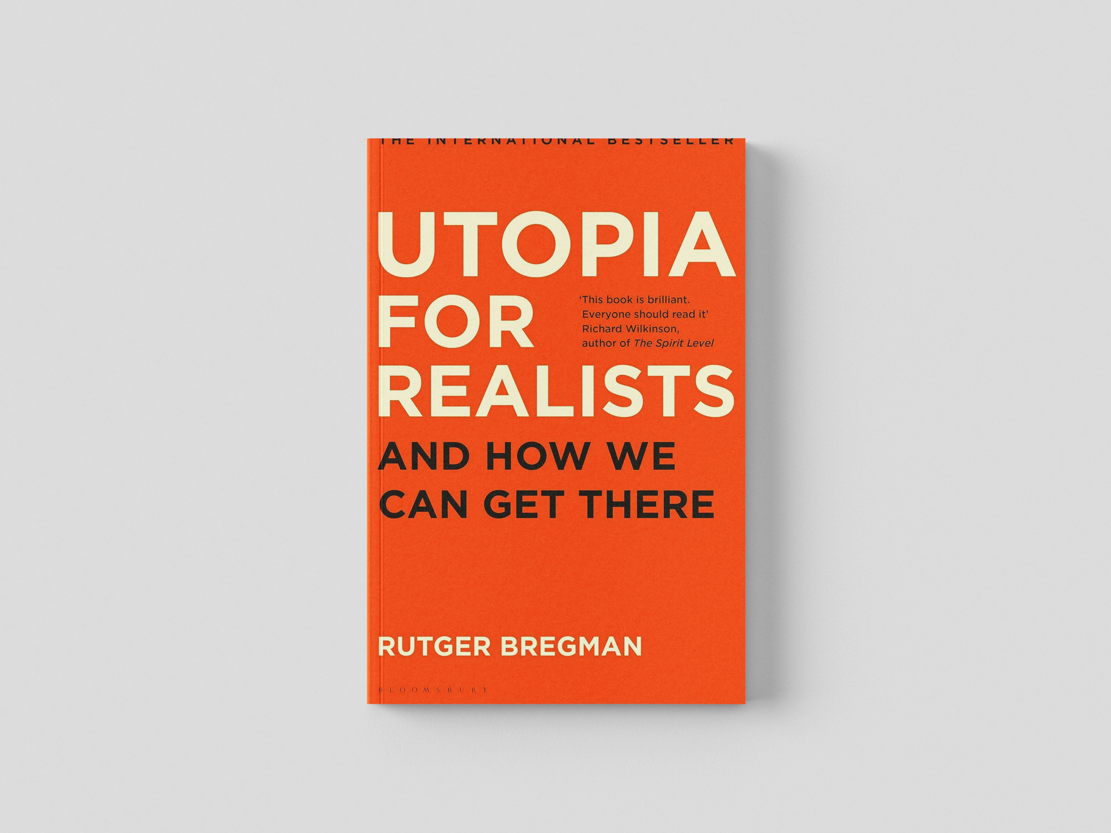 Utopia for Realists: And How We Can Get There