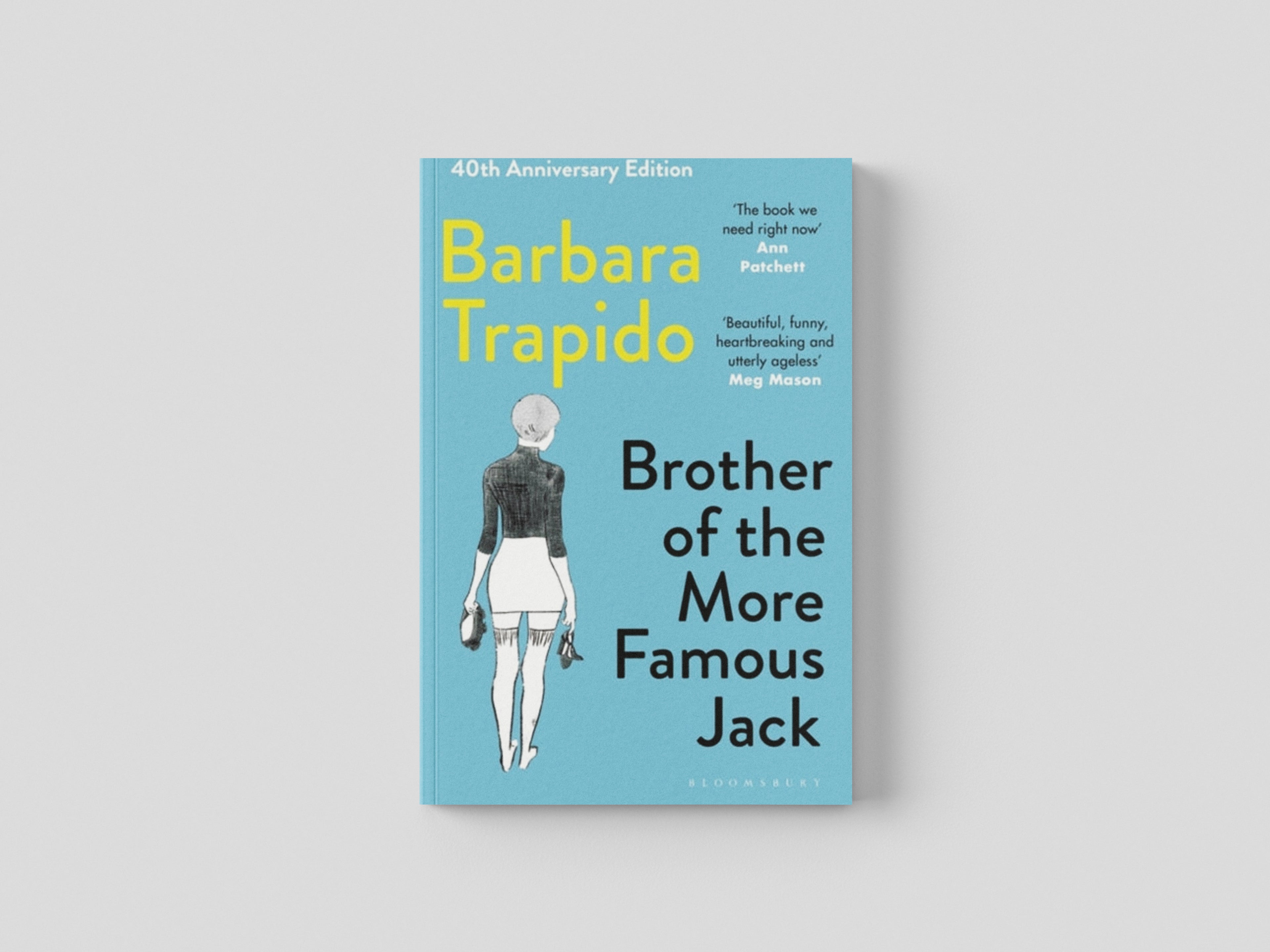 Brother of the More Famous Jack Paperback / softback