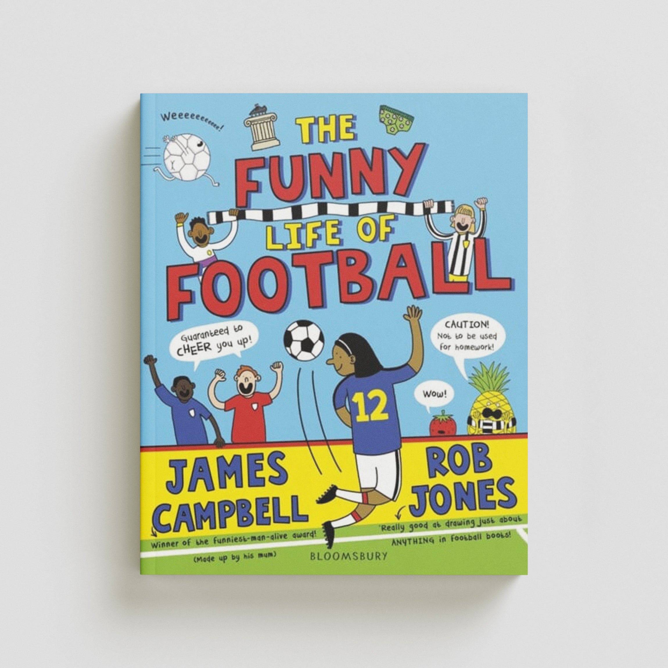 The Funny Life of Football - WINNER of The Sunday Times Children’s Sports Book of the Year 2023 Paperback / softback