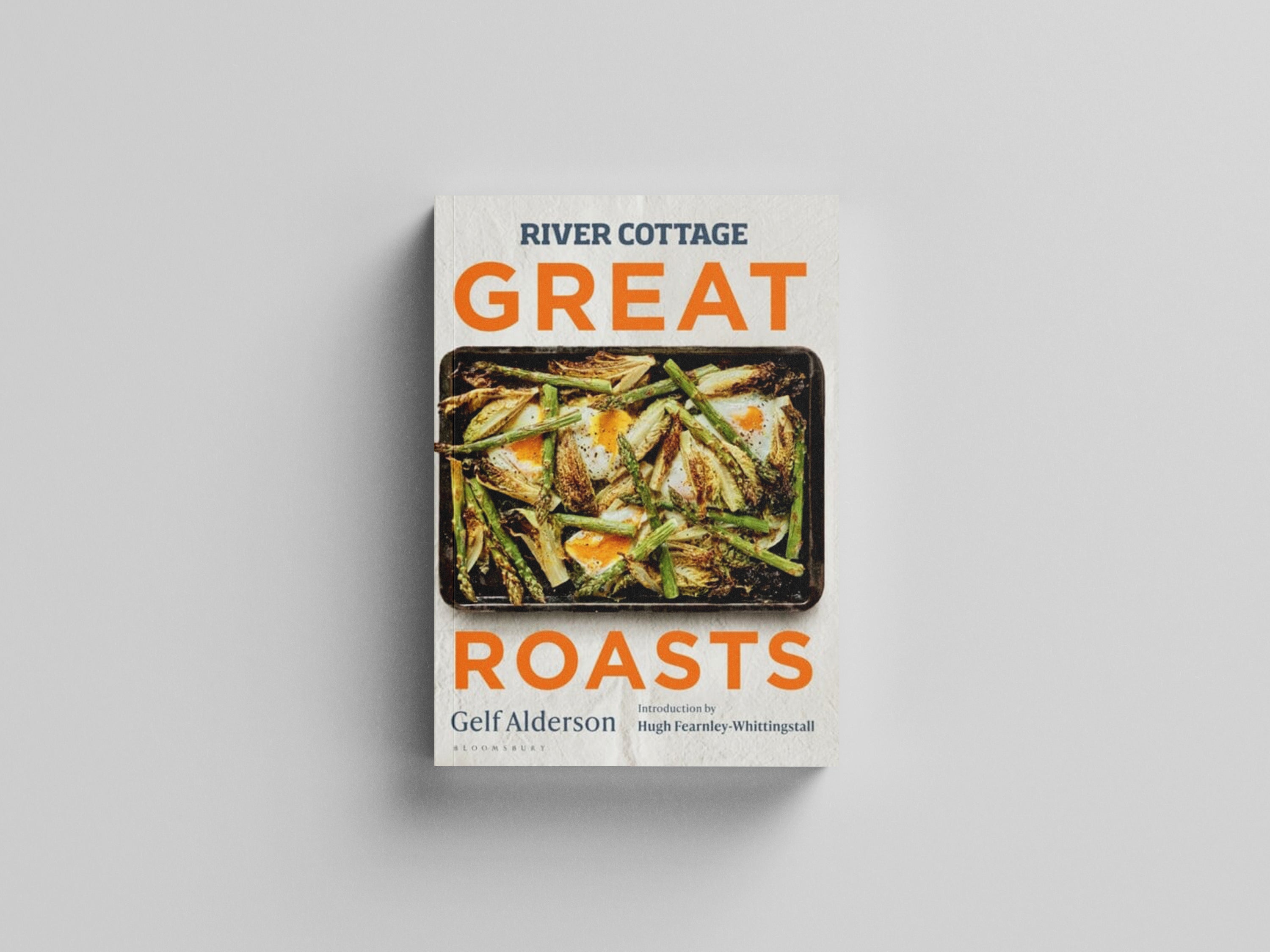 River Cottage Great Roasts Hardback