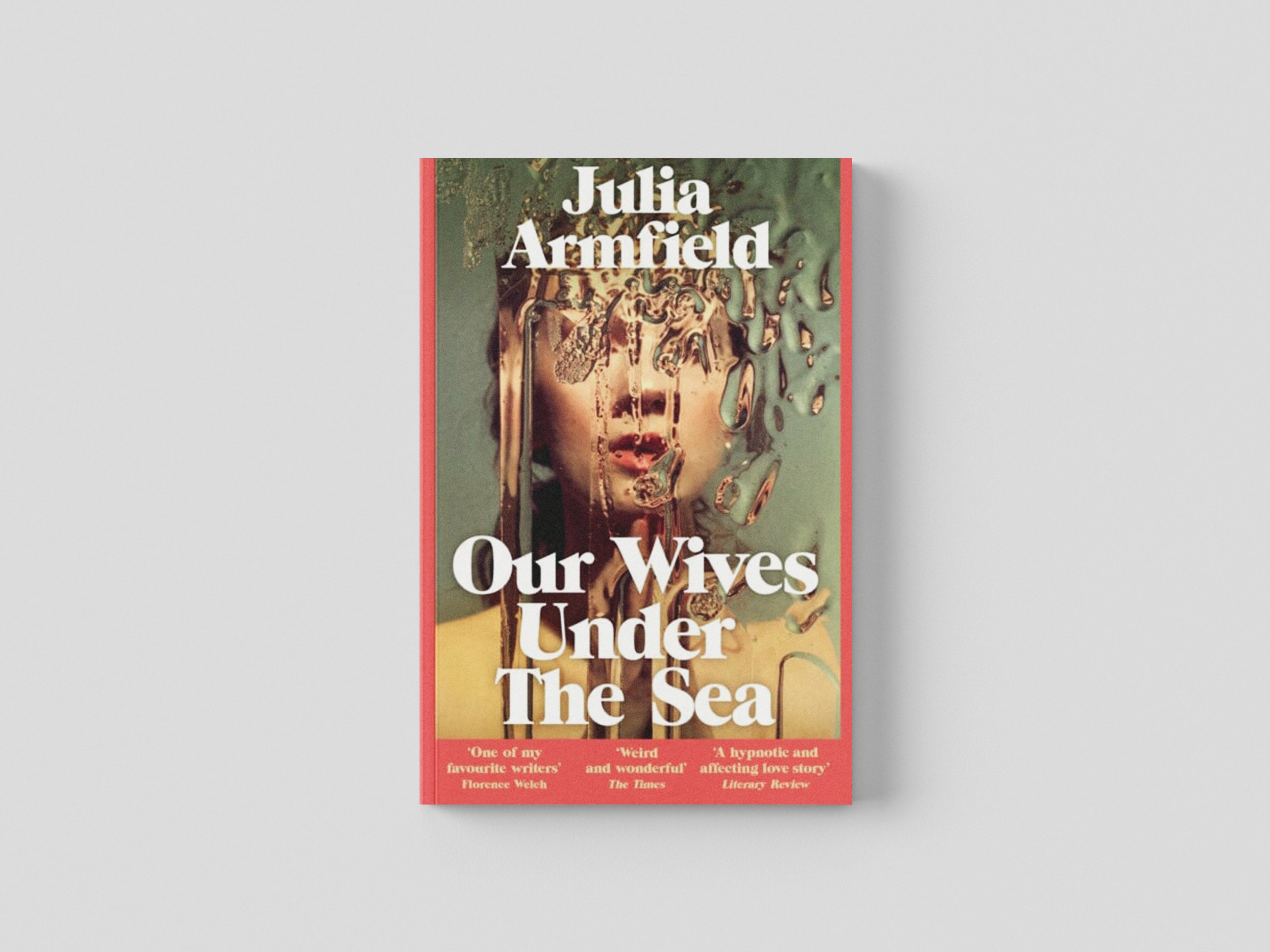 Our Wives Under The Sea Paperback / softback