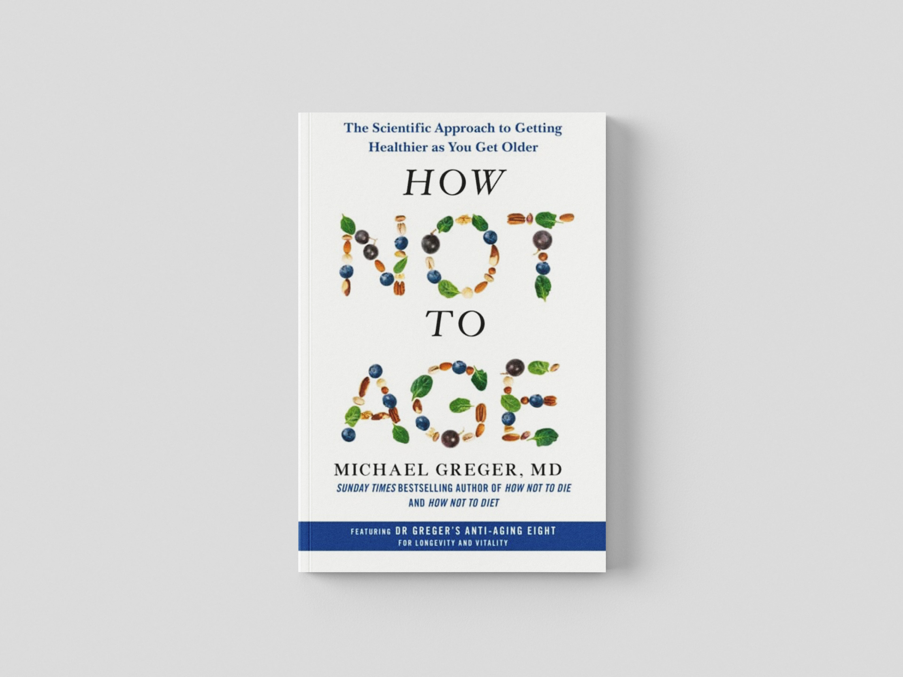 How Not to Age Hardback