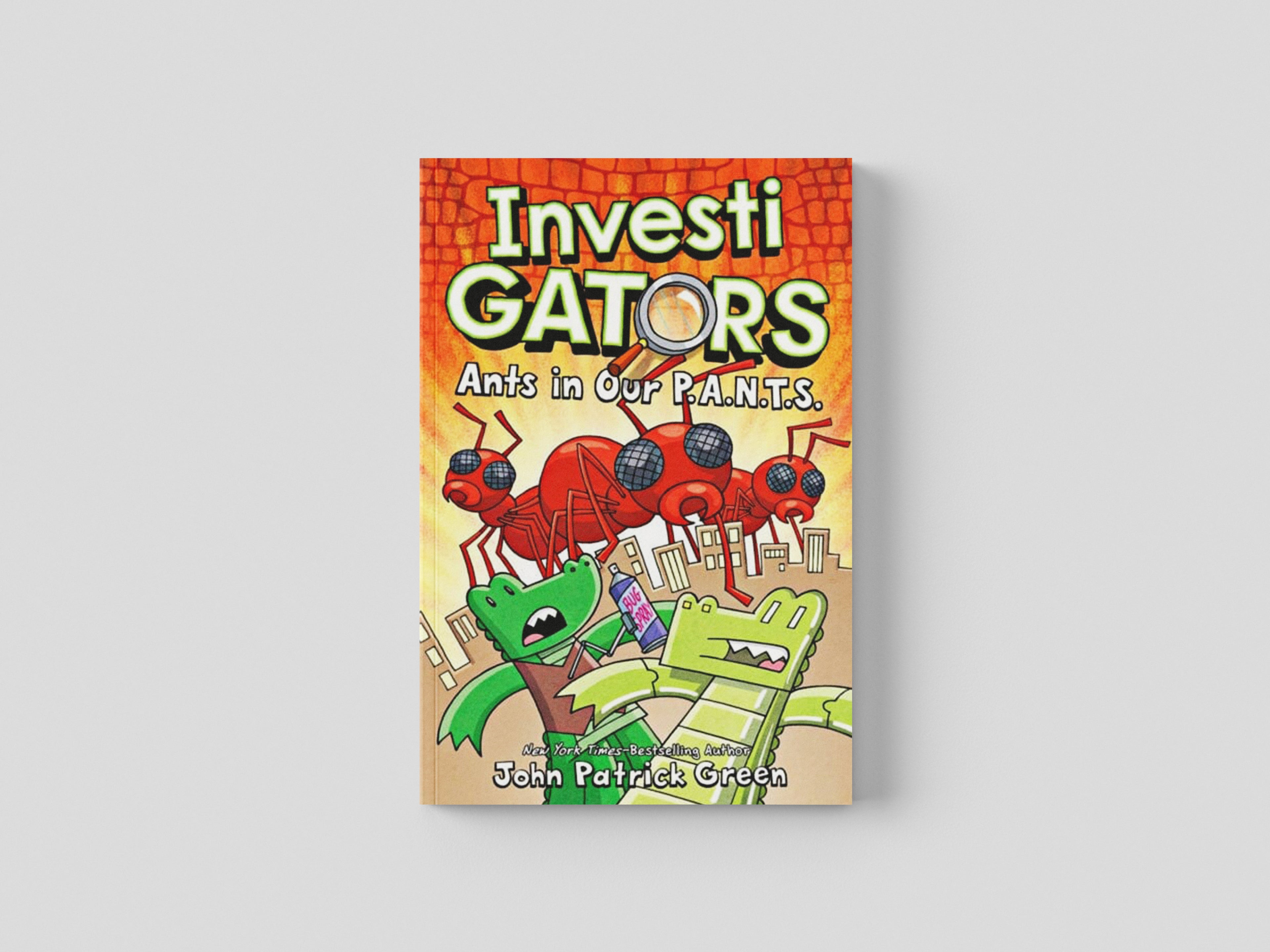 InvestiGators: Ants in Our P.A.N.T.S. Paperback / softback