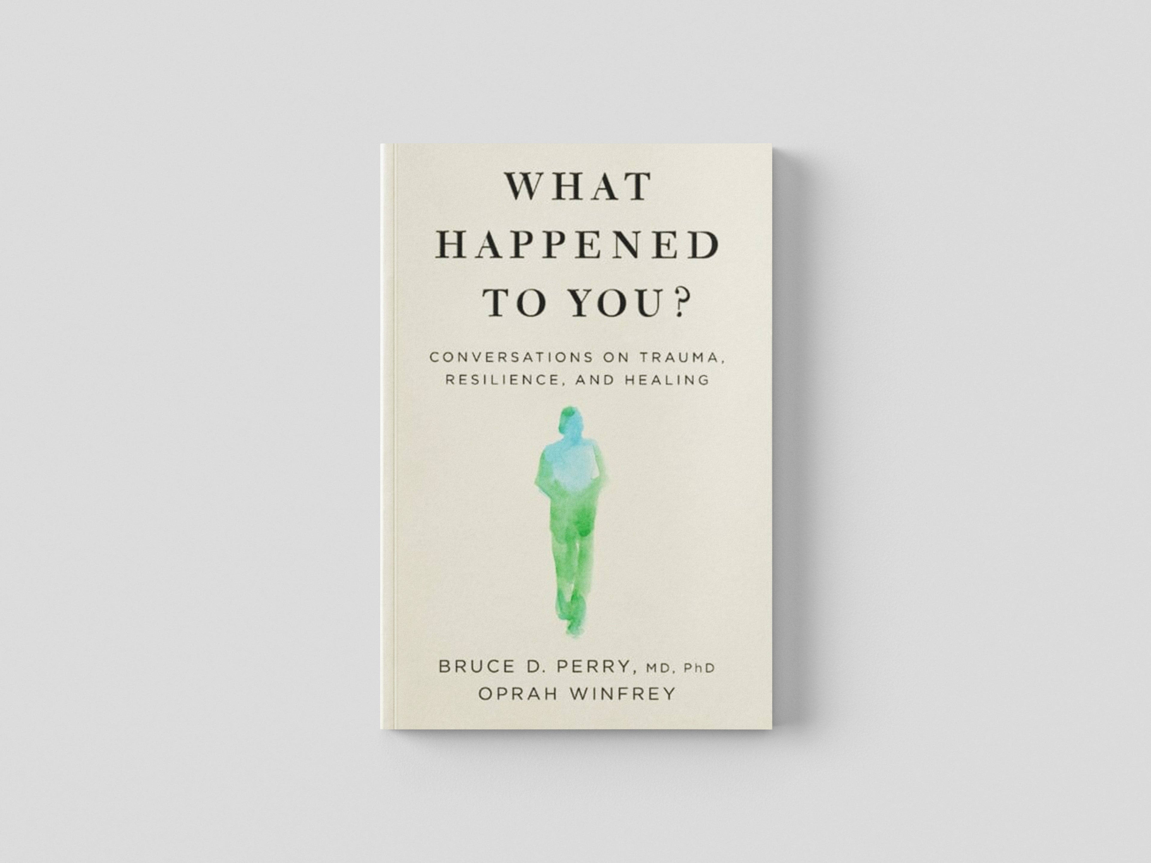 What Happened to You? Paperback / softback