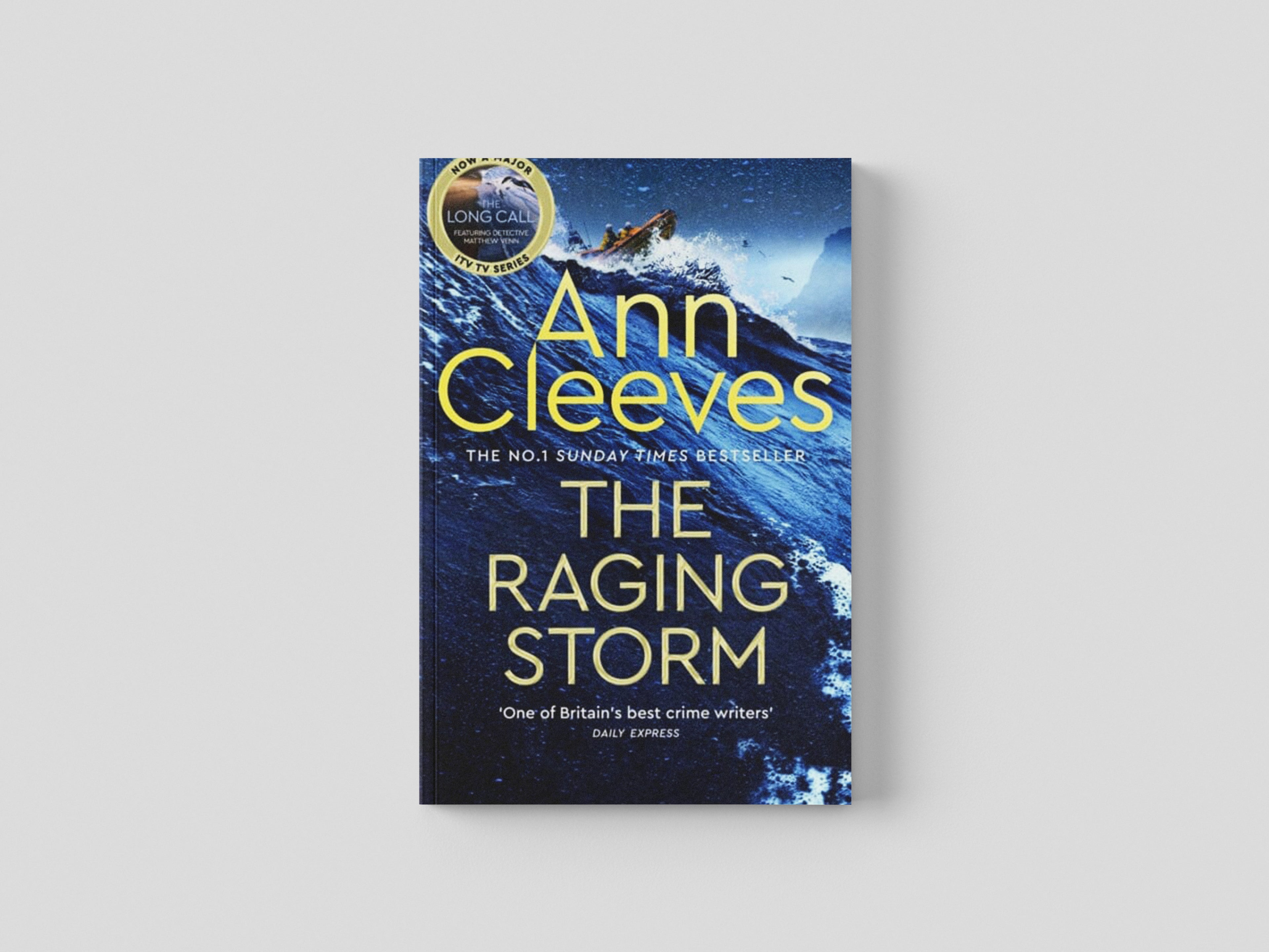 The Raging Storm Hardback