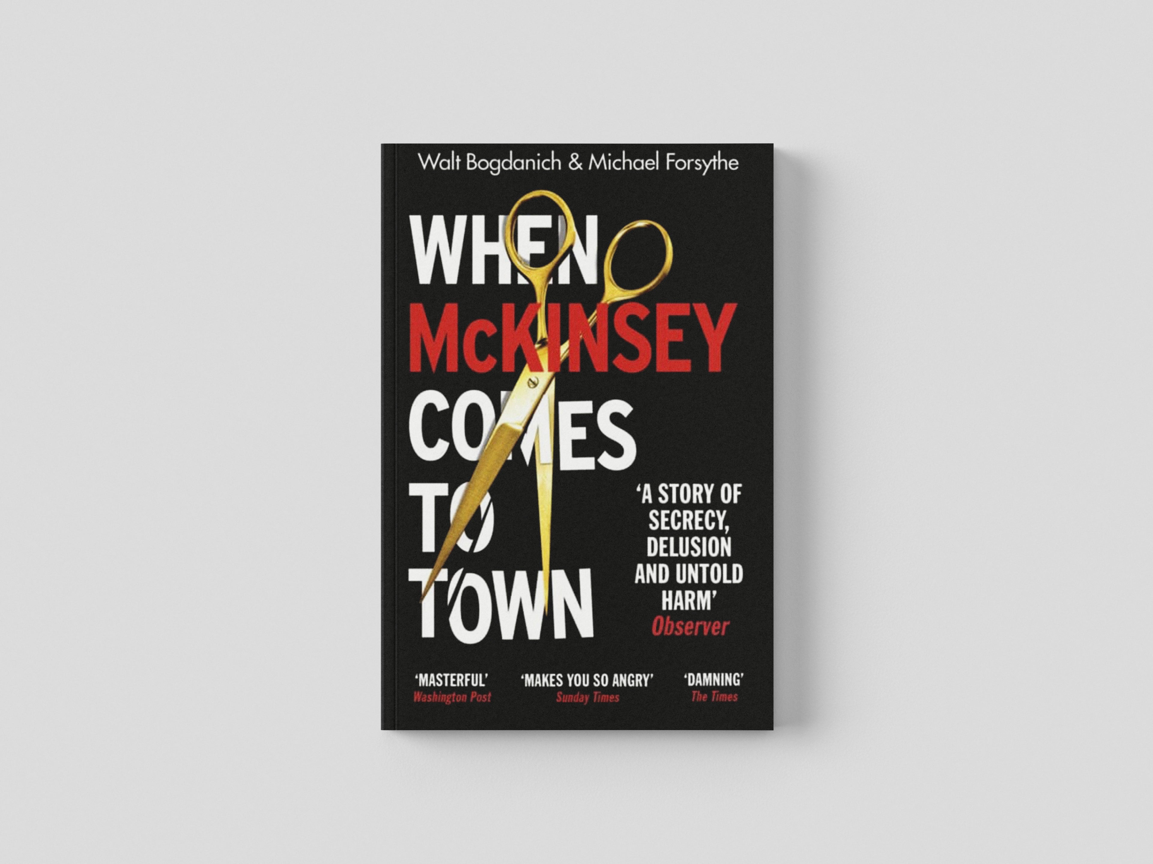 When McKinsey Comes to Town Paperback / softback