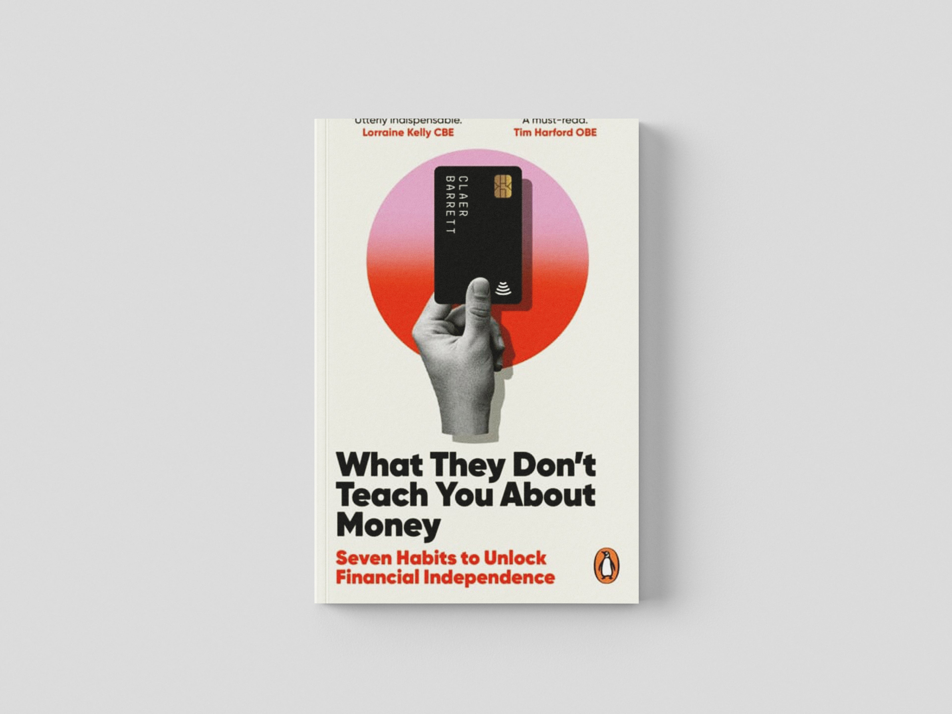 What They Don't Teach You About Money Paperback / softback