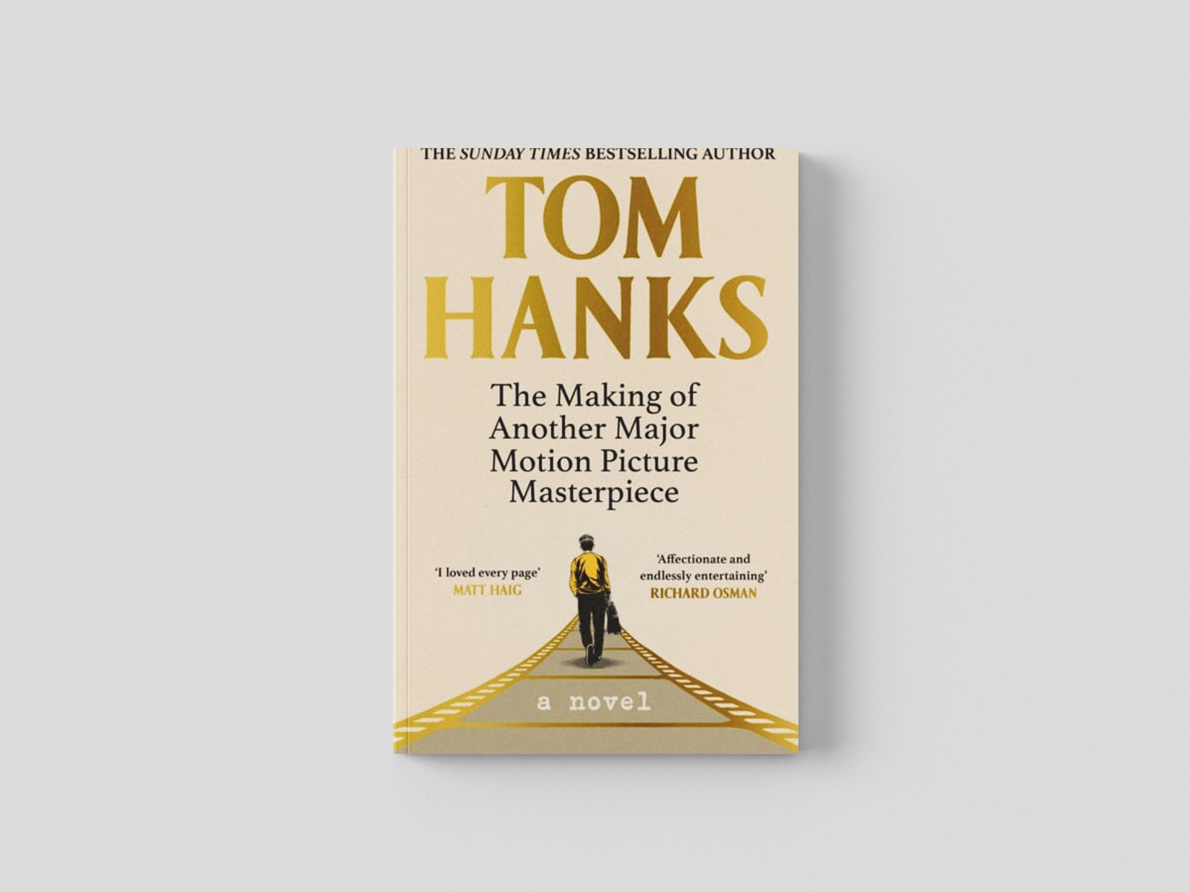 The Making of Another Major Motion Picture Masterpiece Hardback