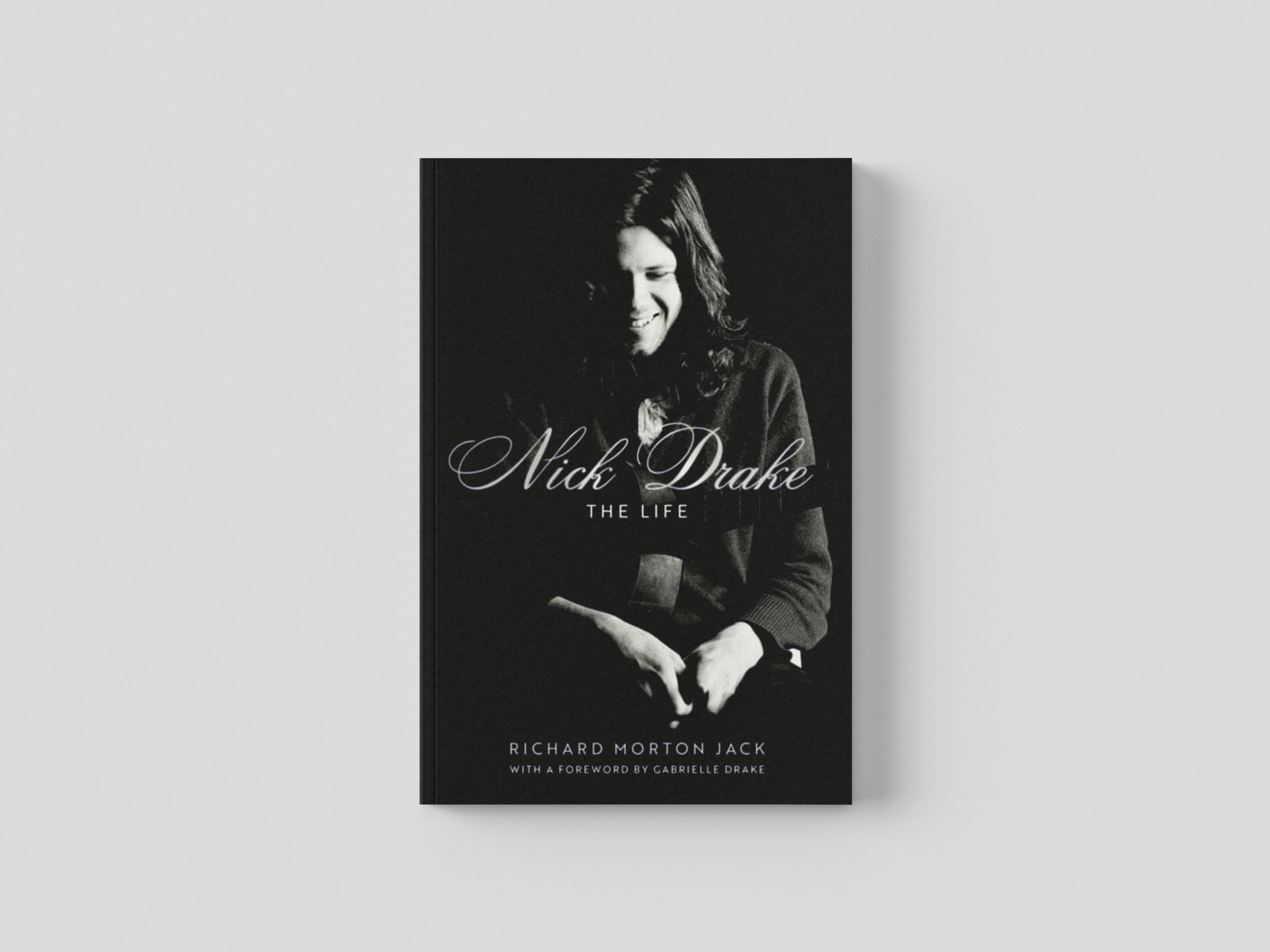 Nick Drake: The Life Hardback
