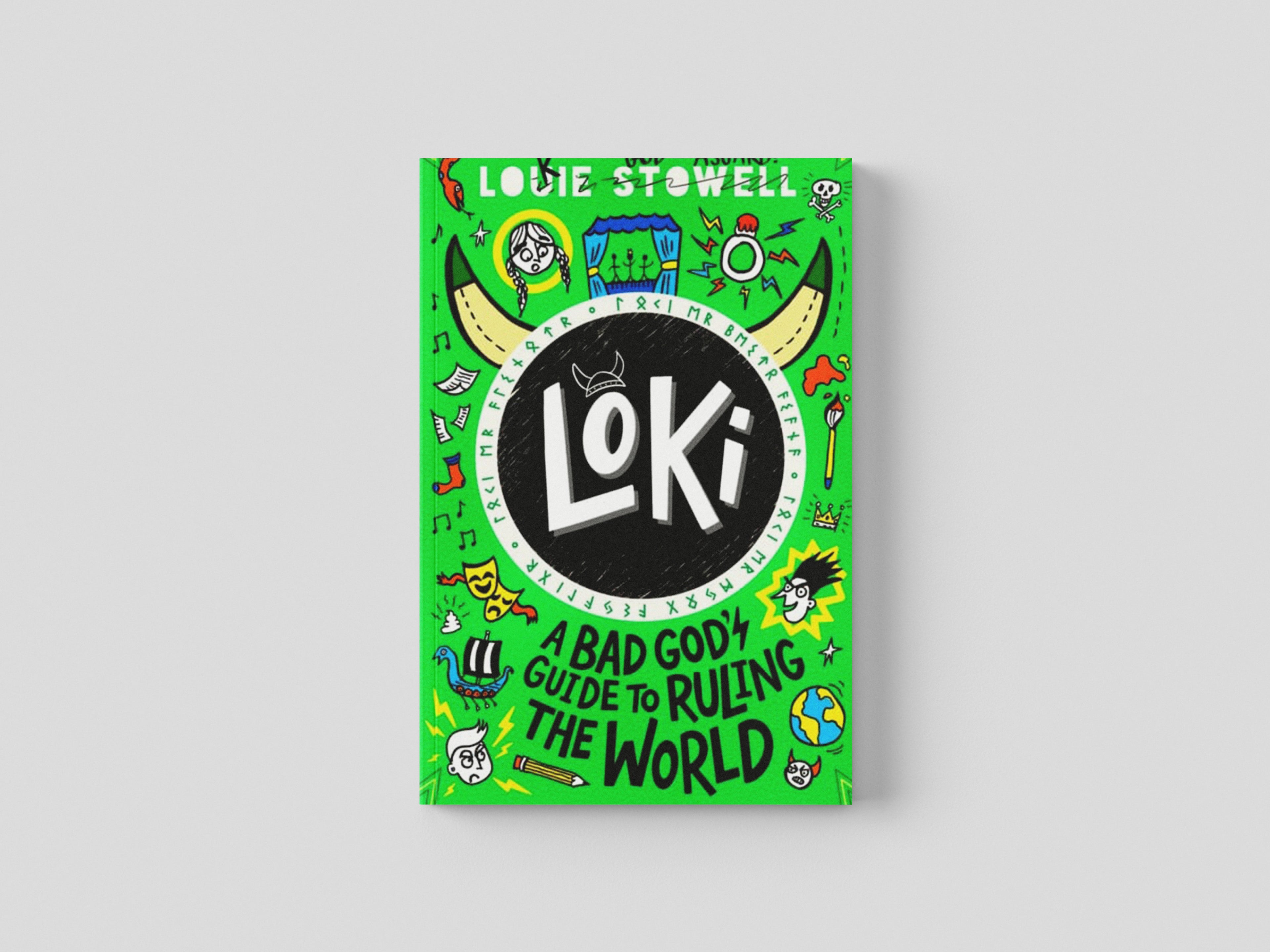 Loki: A Bad God's Guide to Ruling the World Paperback / softback