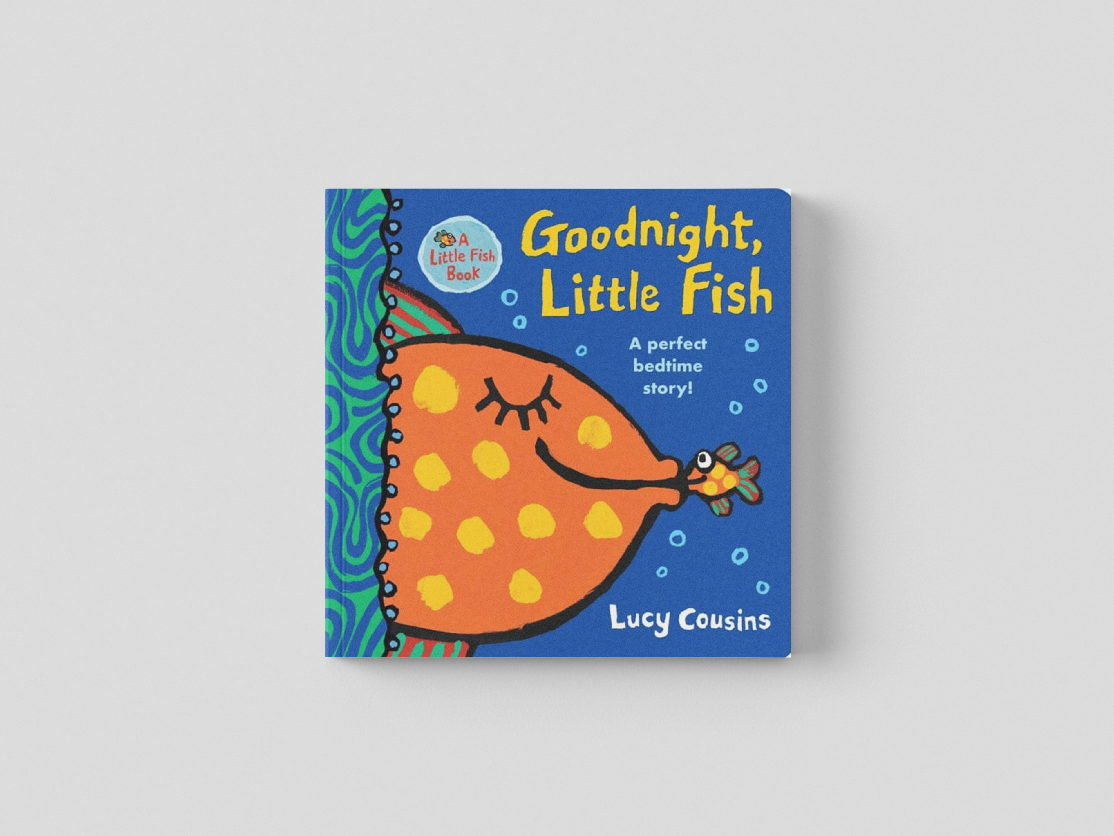 Goodnight, Little Fish Board book