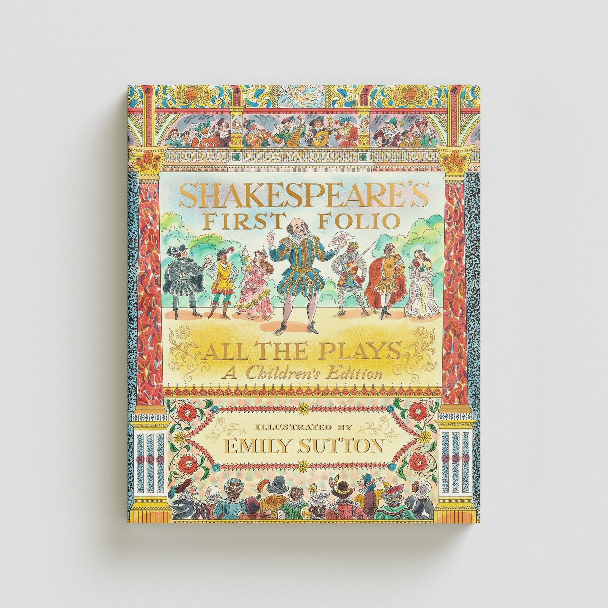 Shakespeare's First Folio: All The Plays Hardback