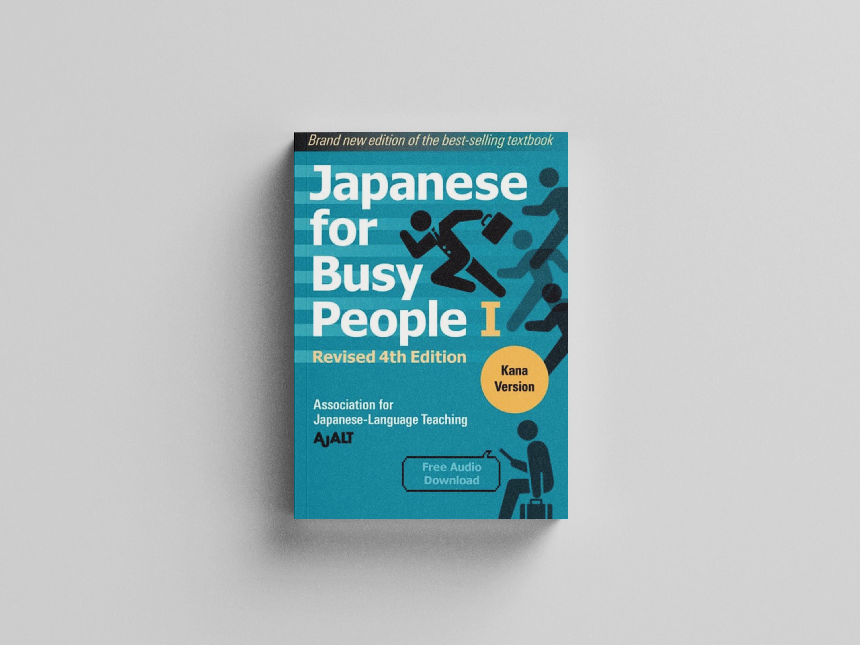 Japanese for Busy People 1 - Kana Edition: Revised 4th Edition Paperback / softback