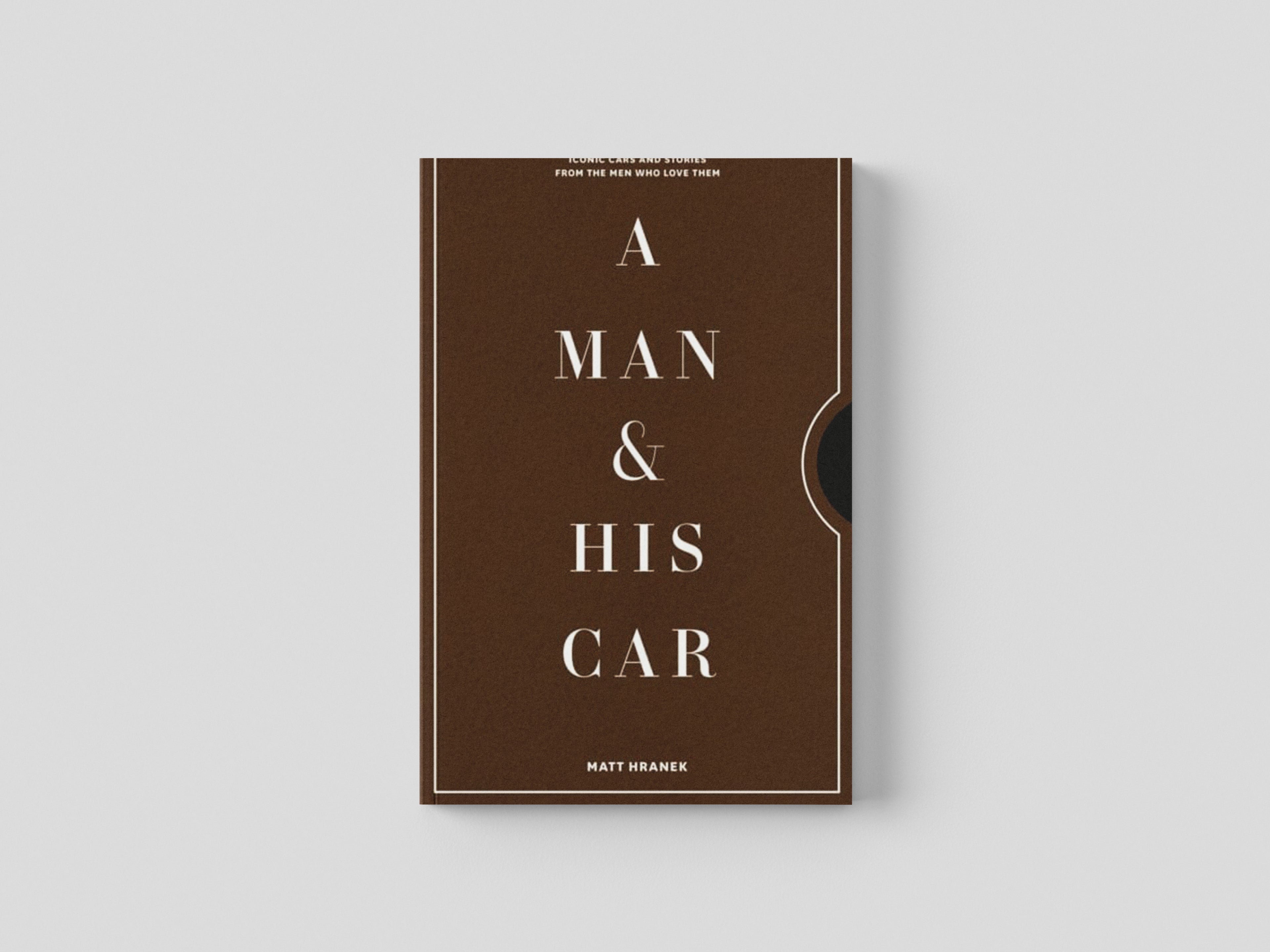 A Man & His Car Hardback