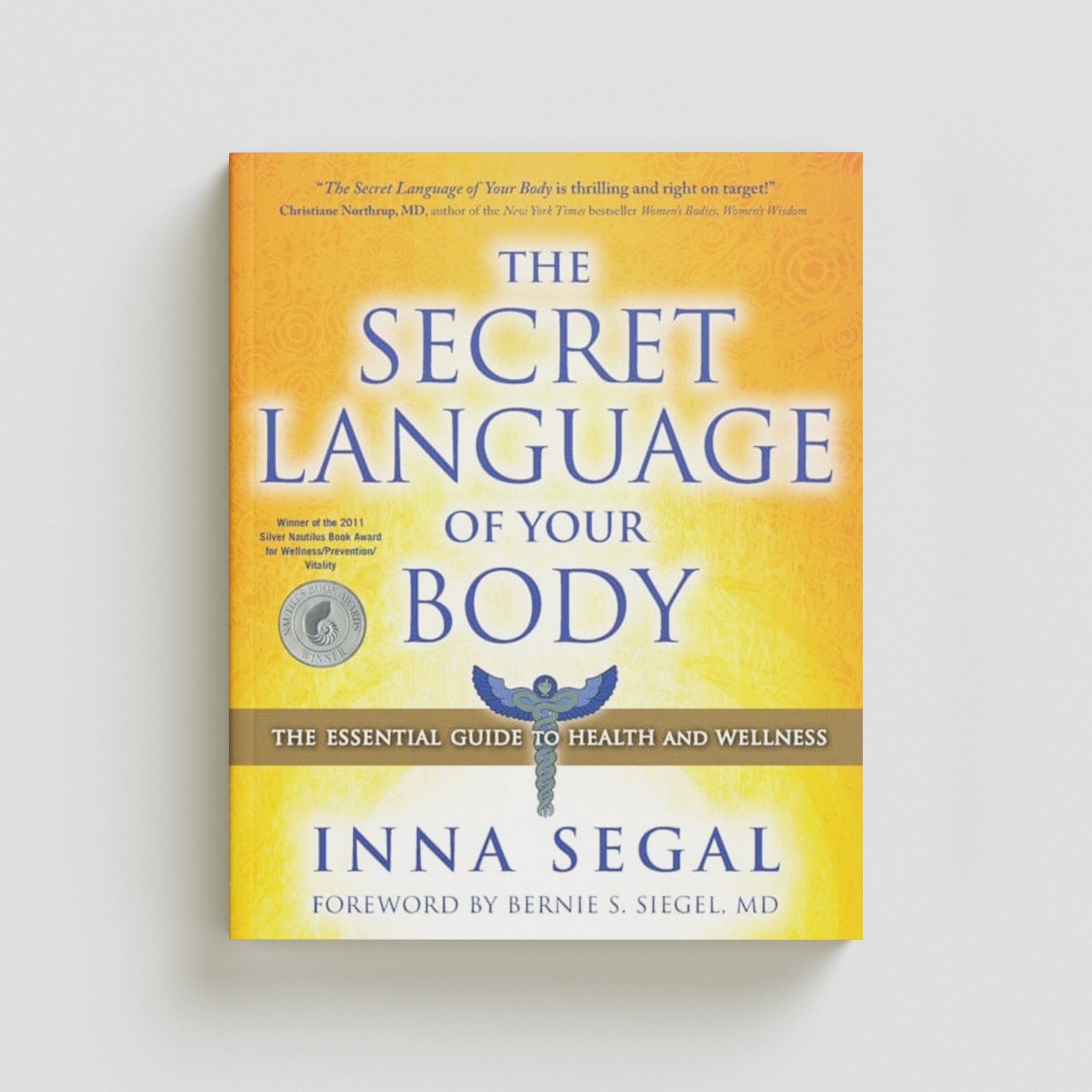 The Secret Language of Your Body Paperback / softback