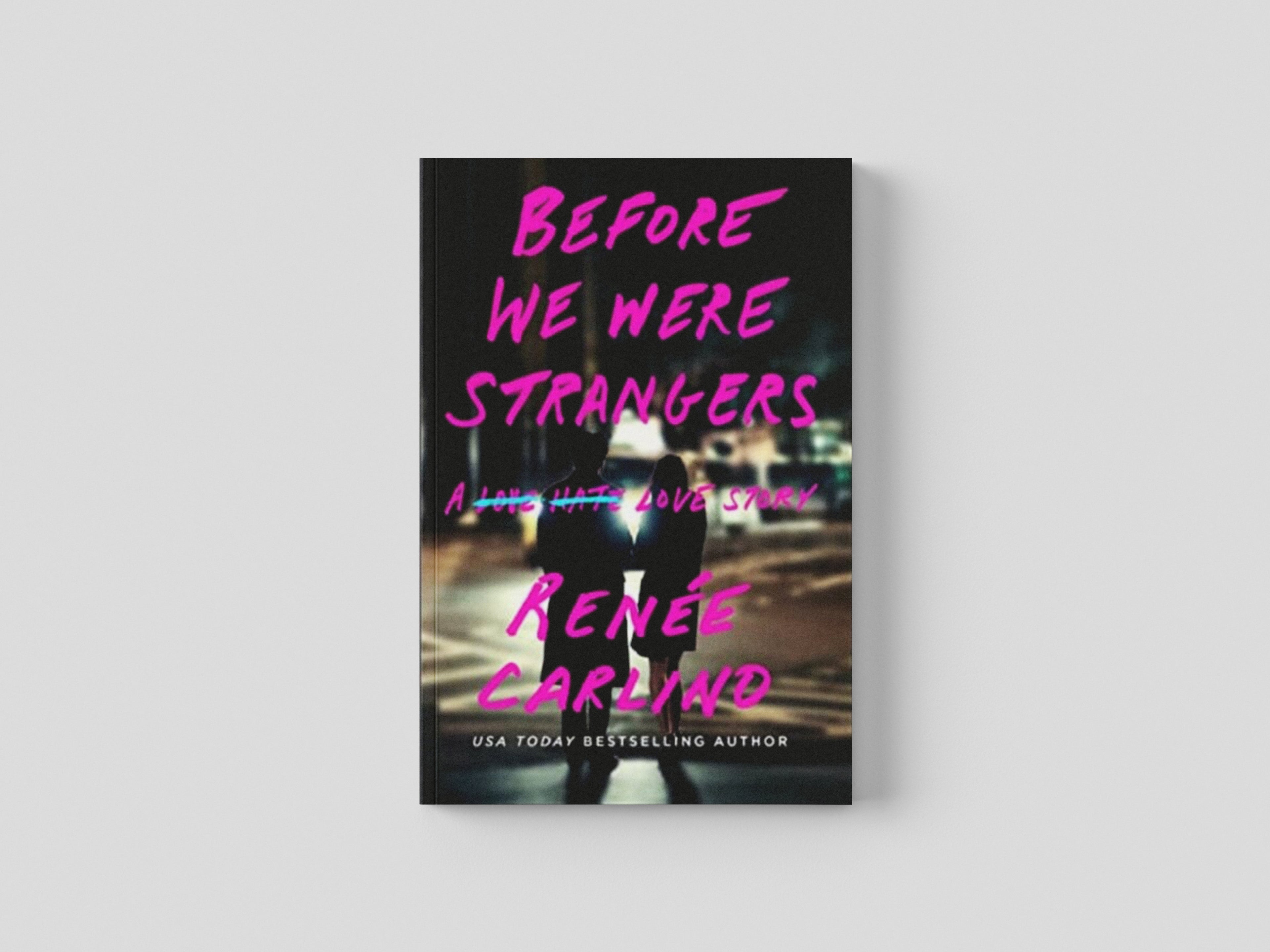 Before We Were Strangers Paperback / softback