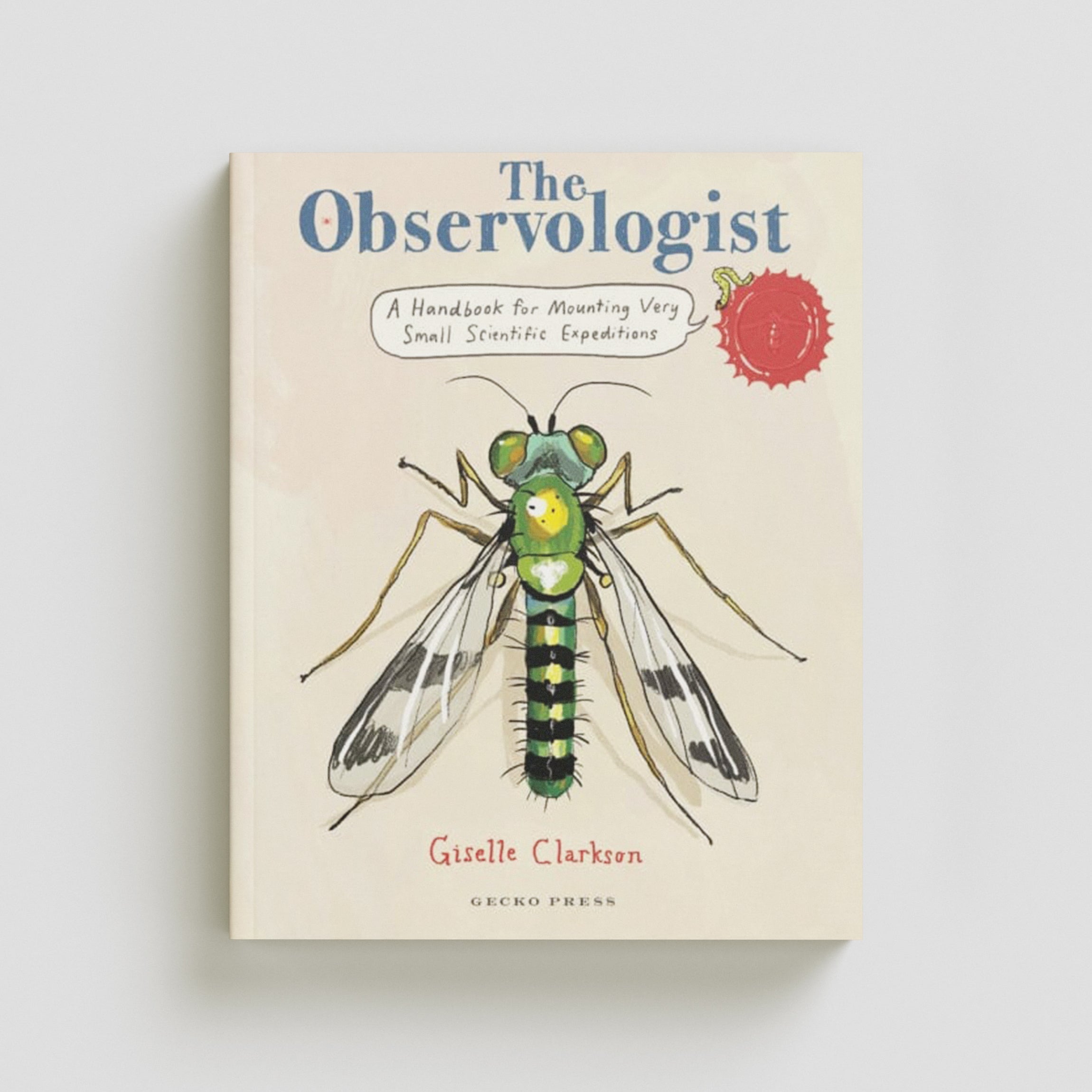 The Observologist : A handbook for mounting very small scientific expeditions