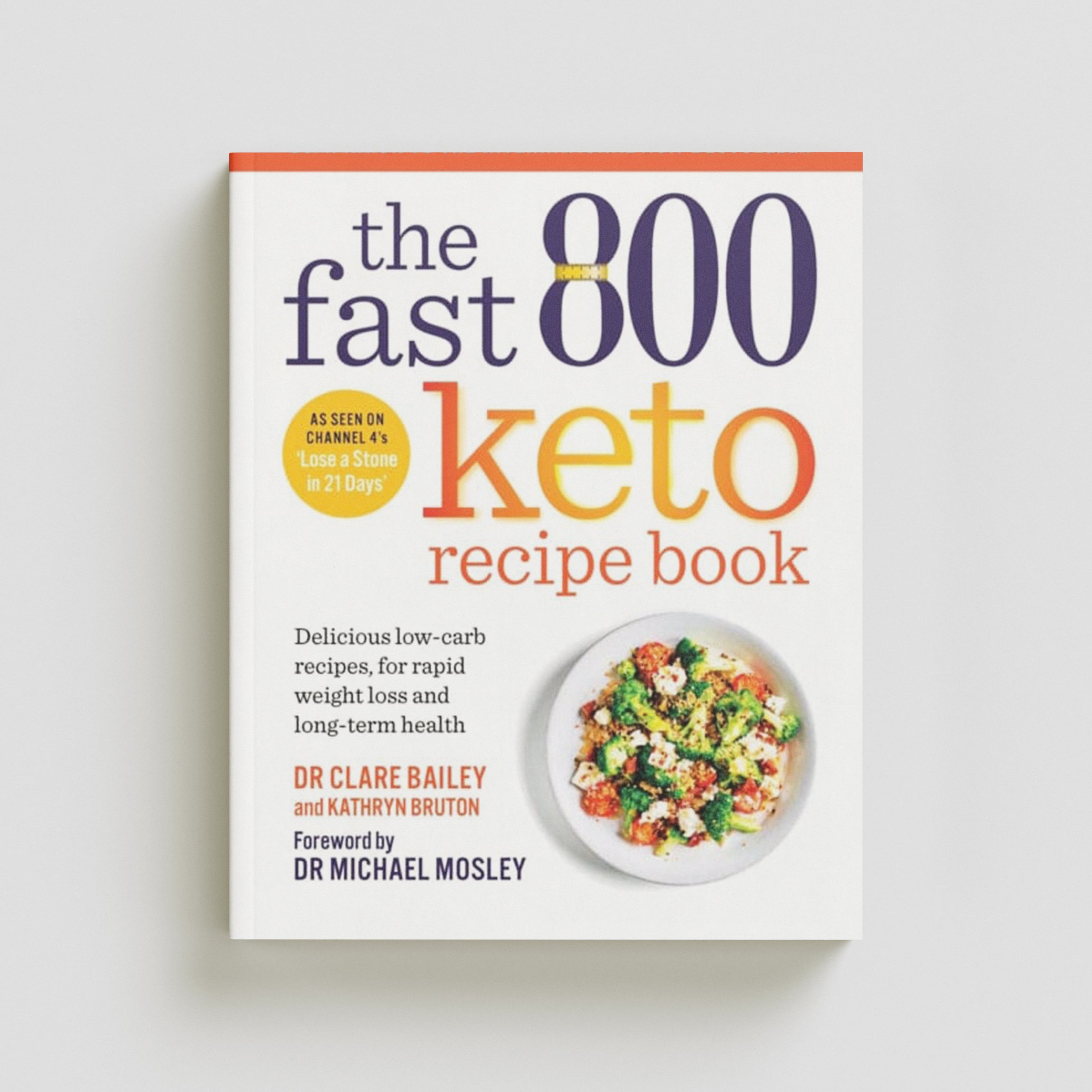 The Fast 800 Keto Recipe Book Paperback / softback