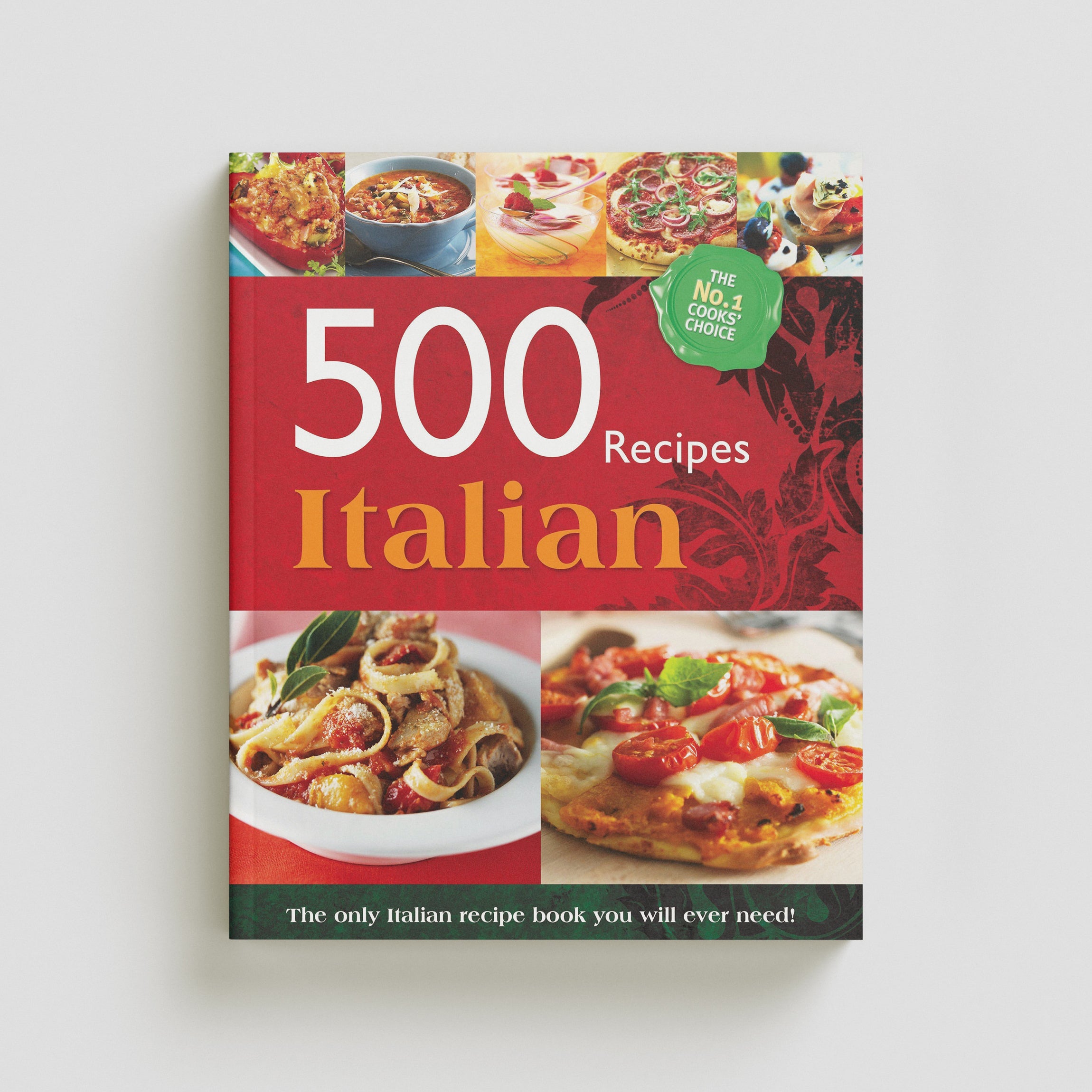 500 Recipes Italian Book (The No.1 Cooks choice)