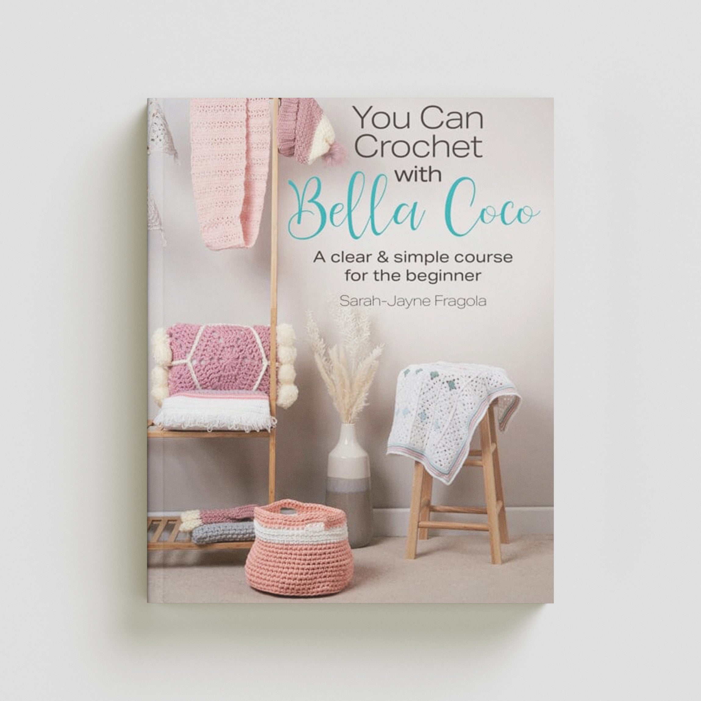 You Can Crochet with Bella Coco Paperback / softback