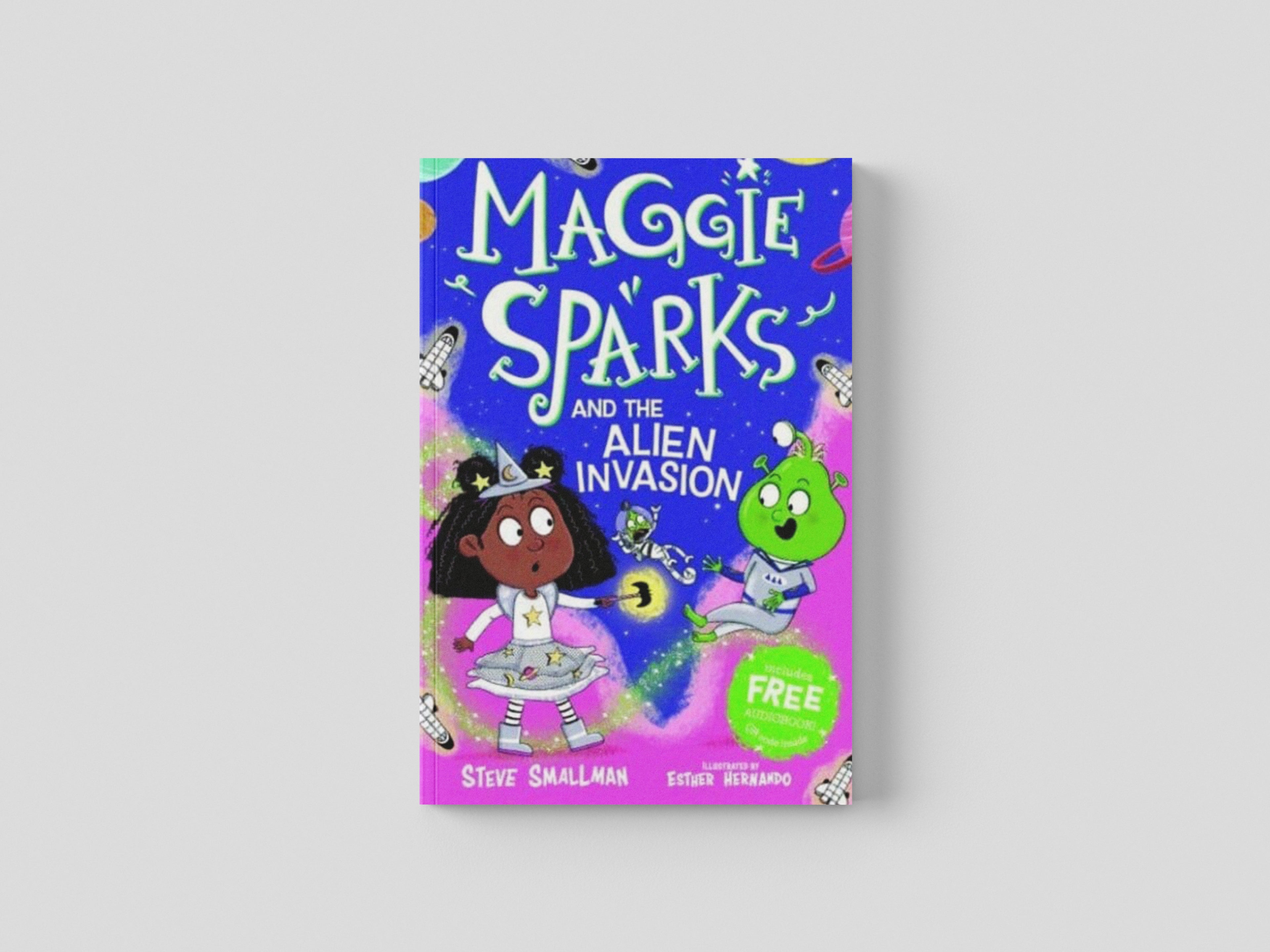 Maggie Sparks and the Alien Invasion