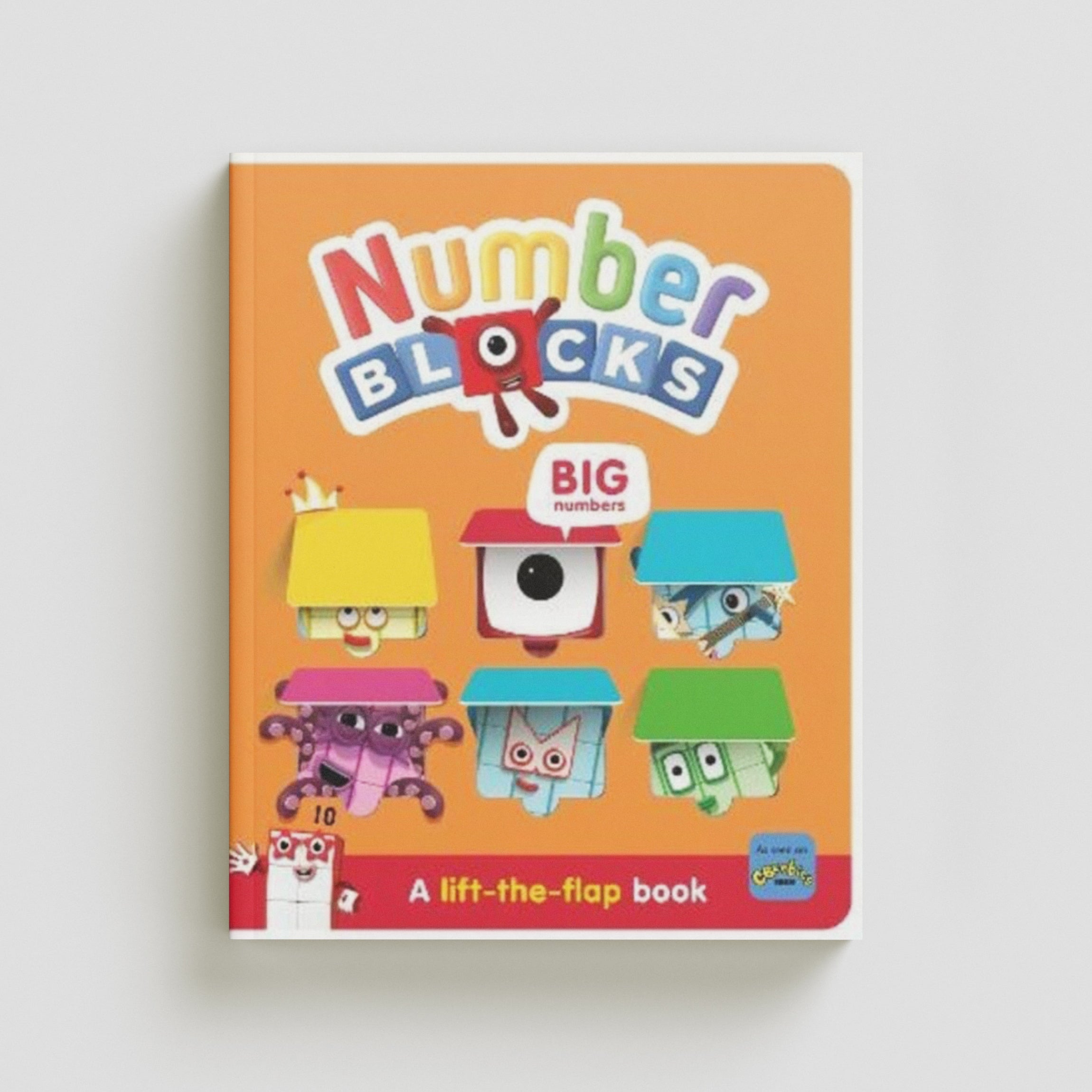 Numberblocks Big Numbers: A Lift the Flap Book