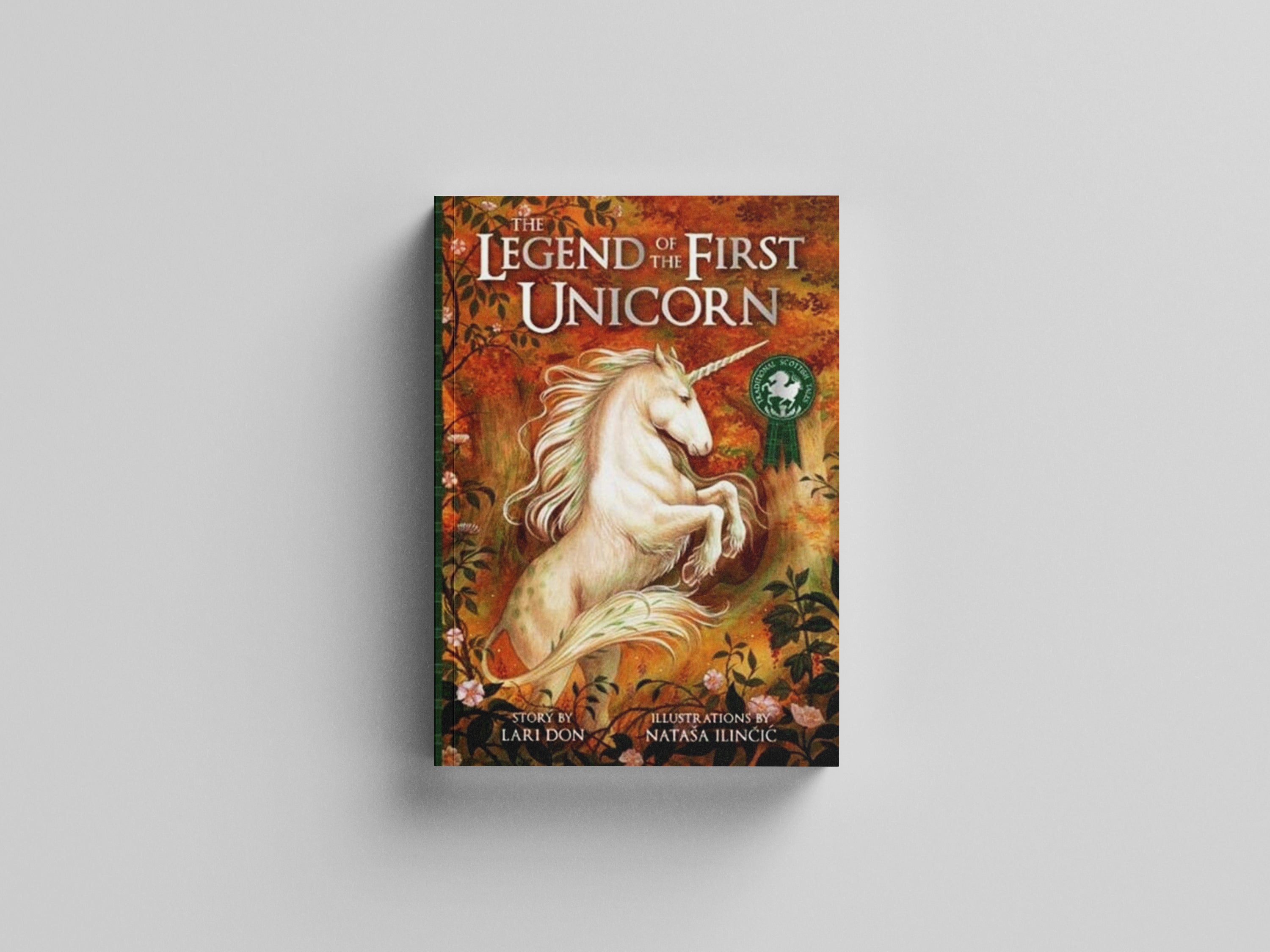 The Legend of the First Unicorn Paperback / softback