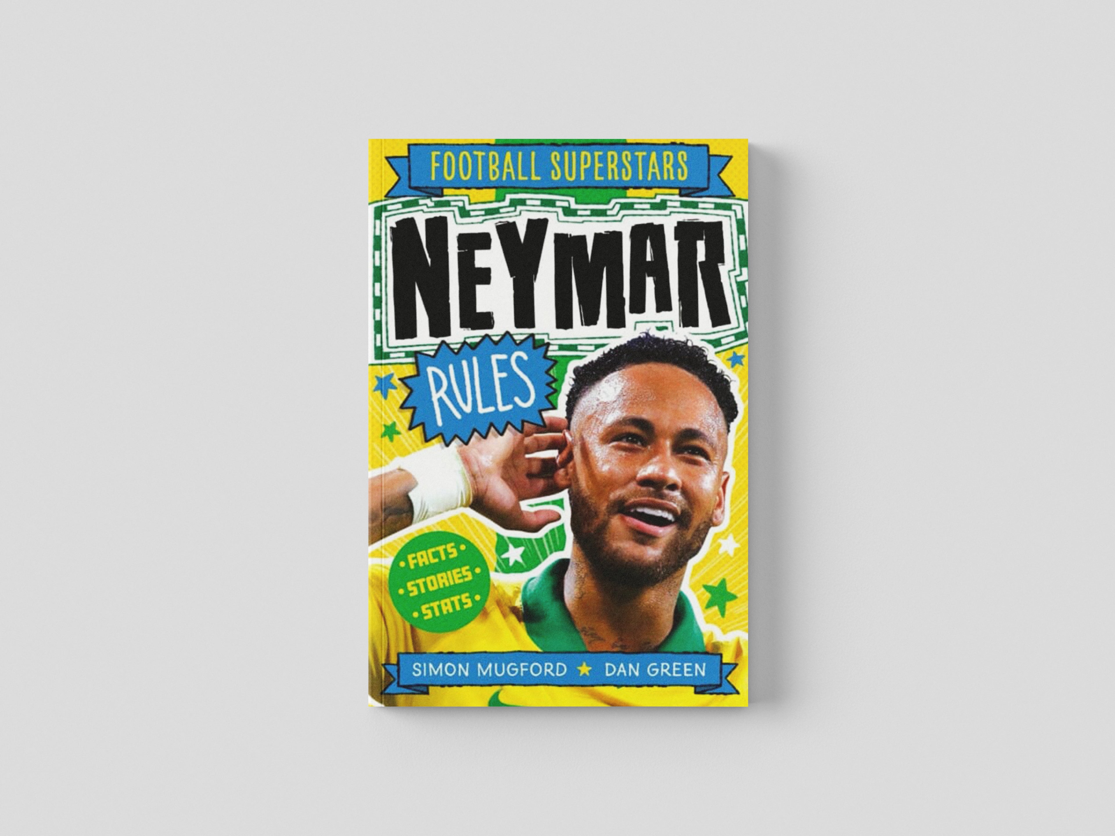 Football Superstars: Neymar Rules Paperback / softback