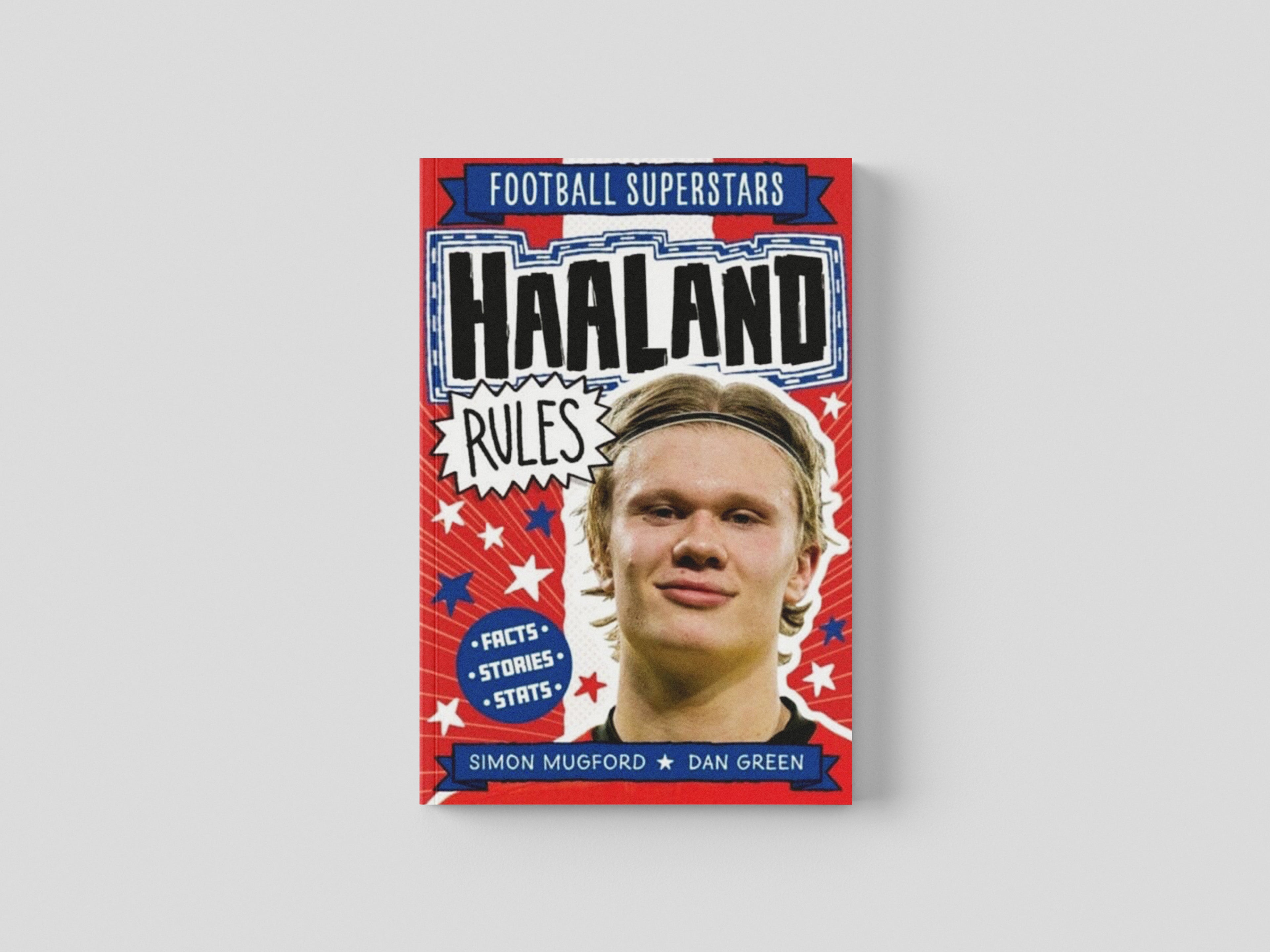 Football Superstars: Haaland Rules Paperback / softback